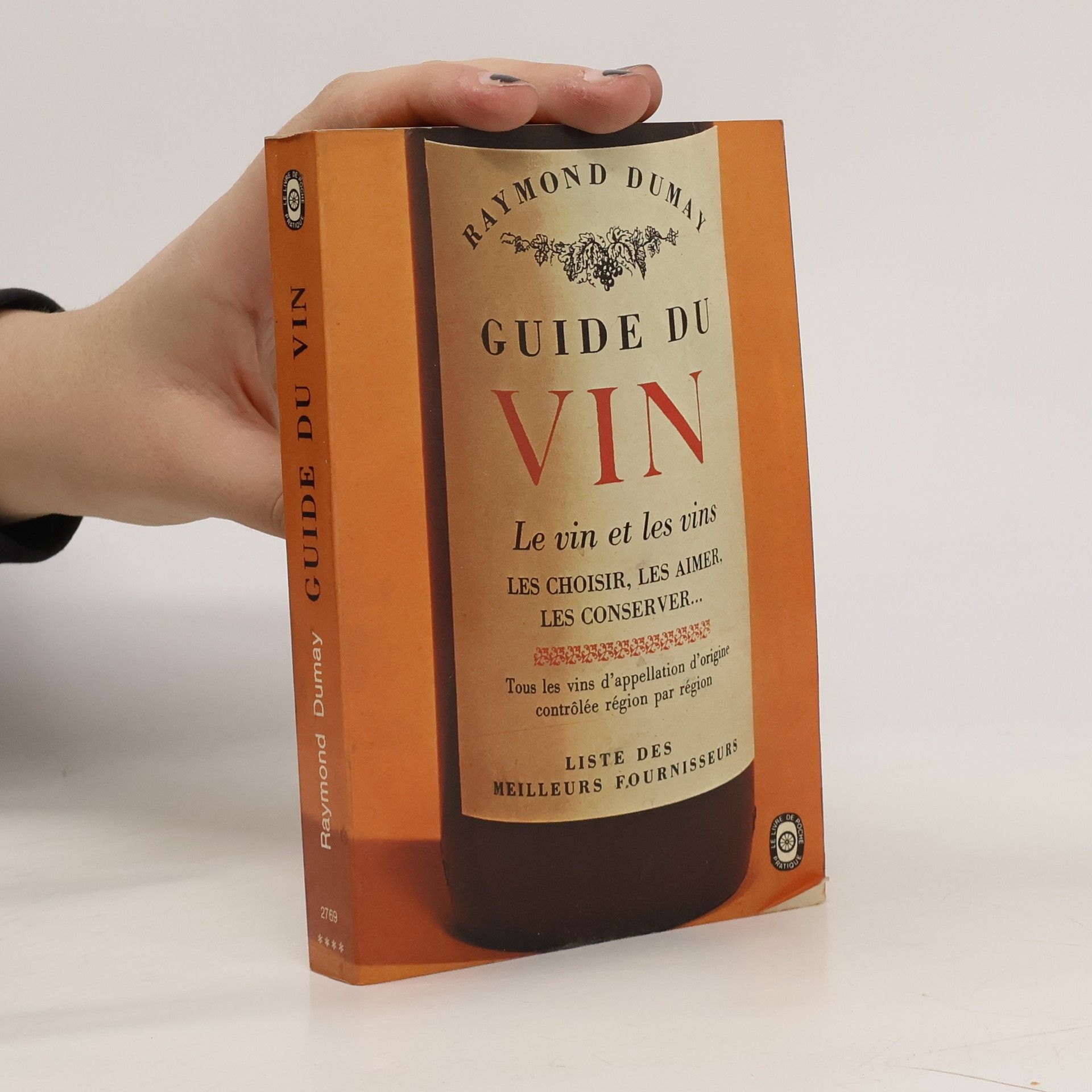 Raymond Dumay Guide du vin