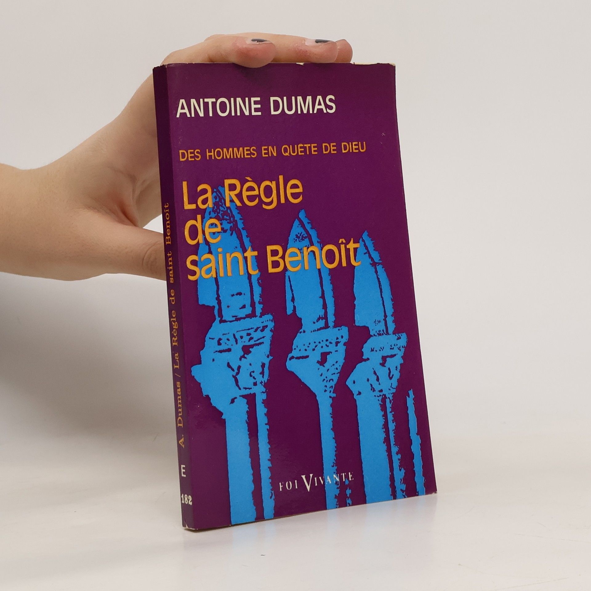 Antoine Dumas La règle de Saint Benoît