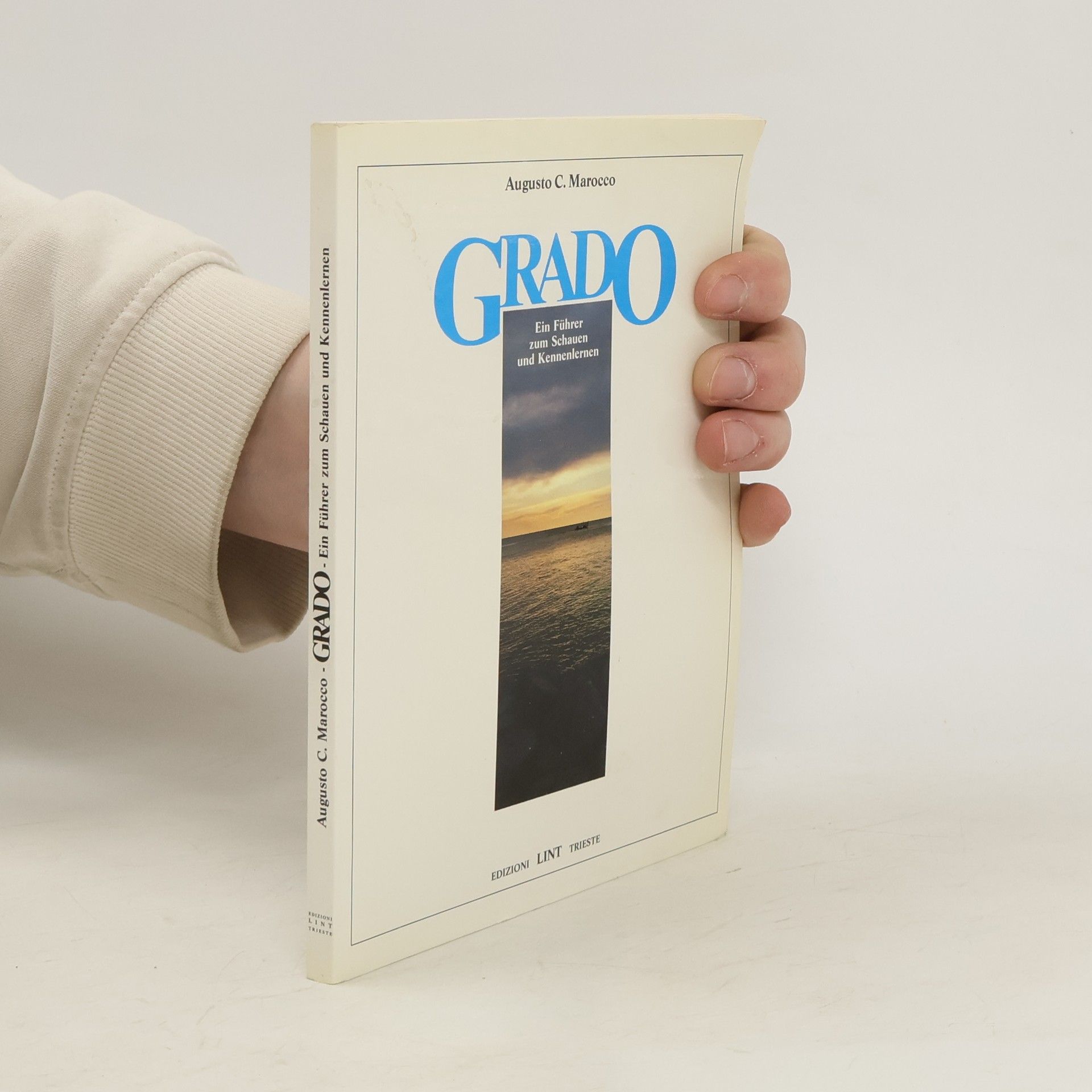 Augusto C. Marocco Grado, guida per vedere e conoscere