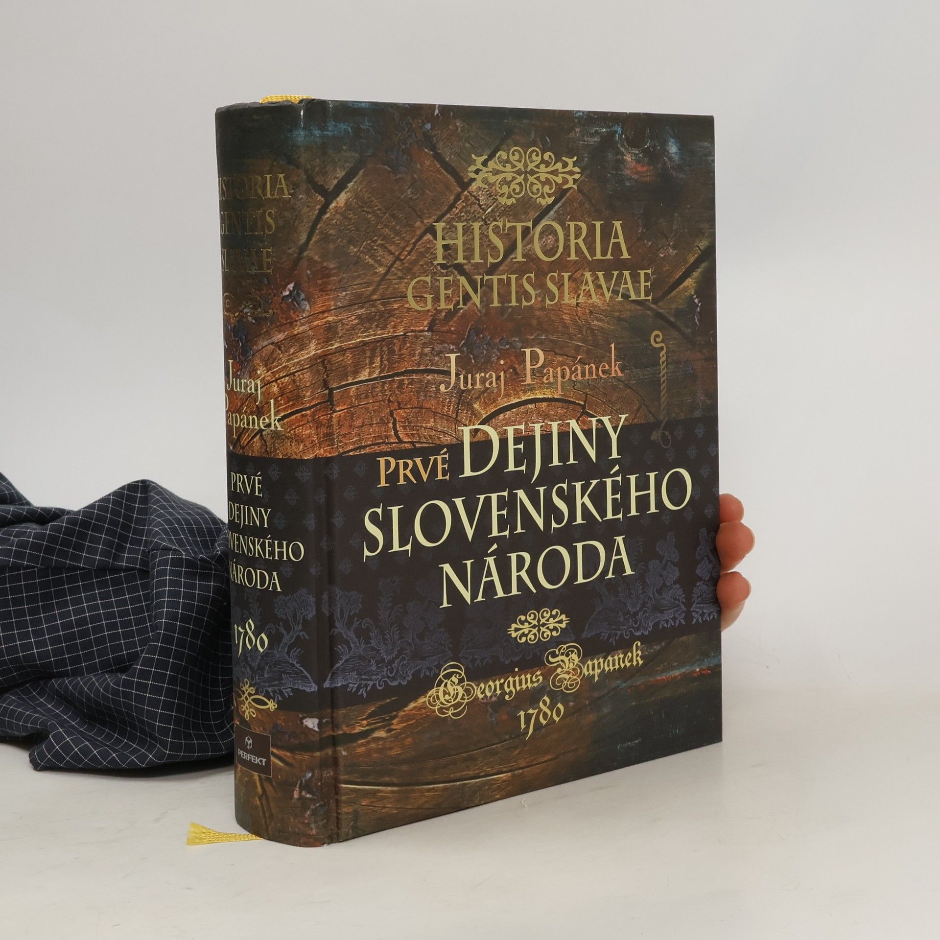 Juraj Papánek Historia gentis Slavae / Dejiny slovenského národa