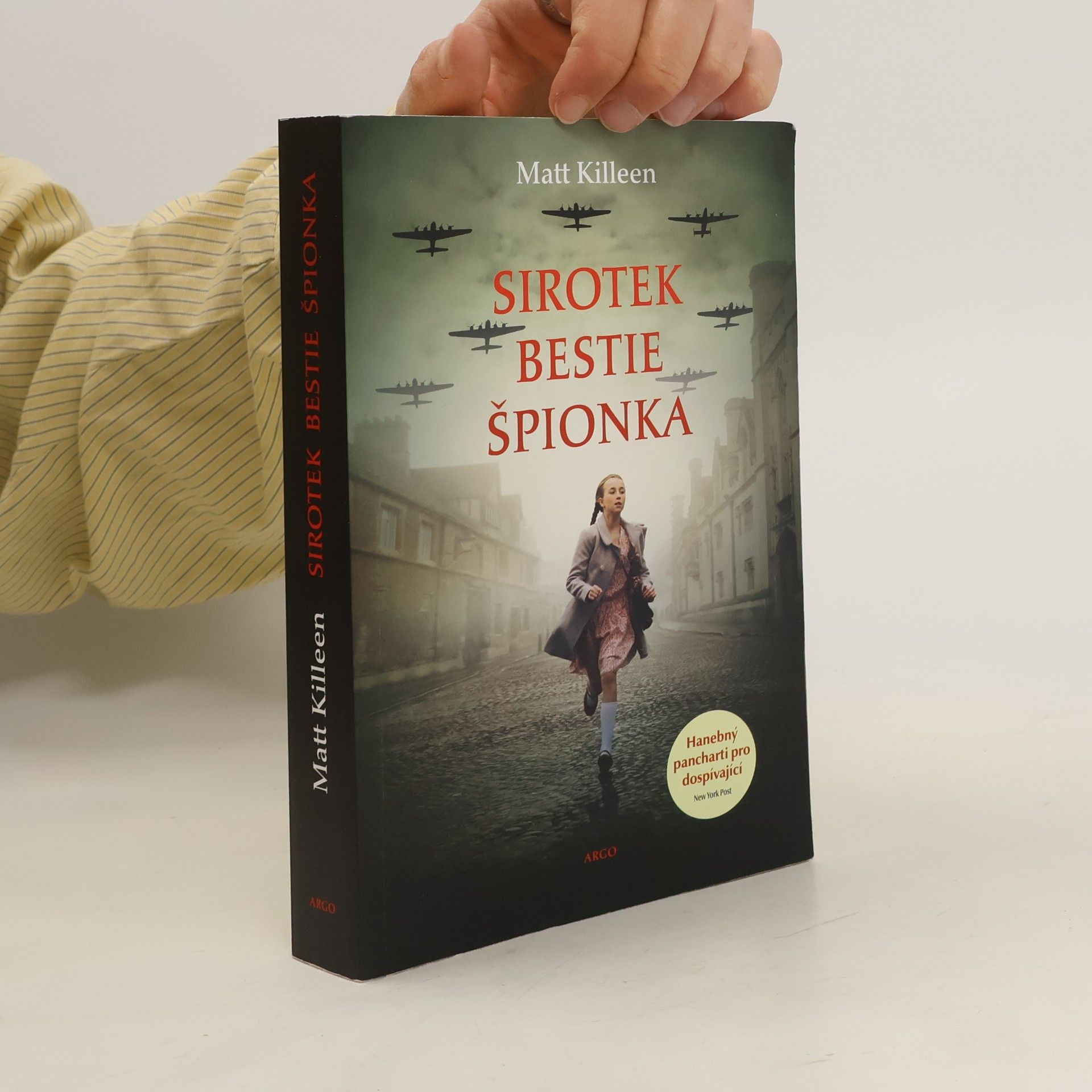 Sirotek, bestie, špionka