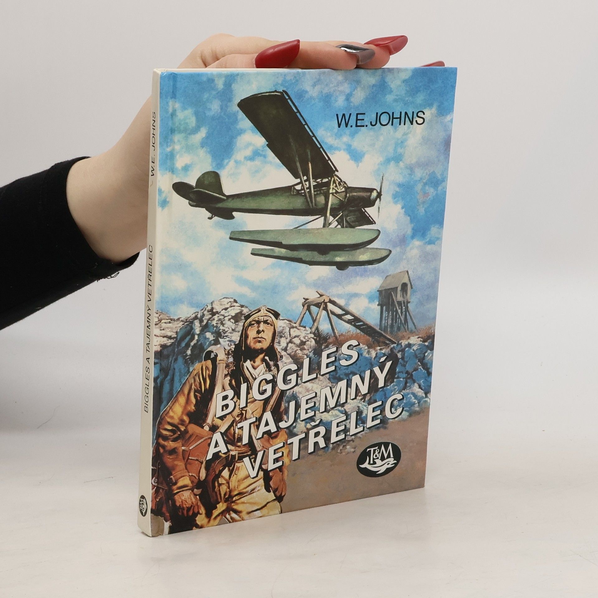 W. E. Johns Biggles a tajemný vetřelec