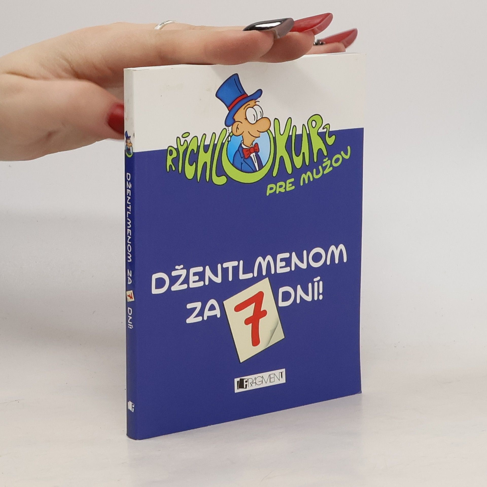 Collectif d'auteurs Džentlmenom za 7 dní