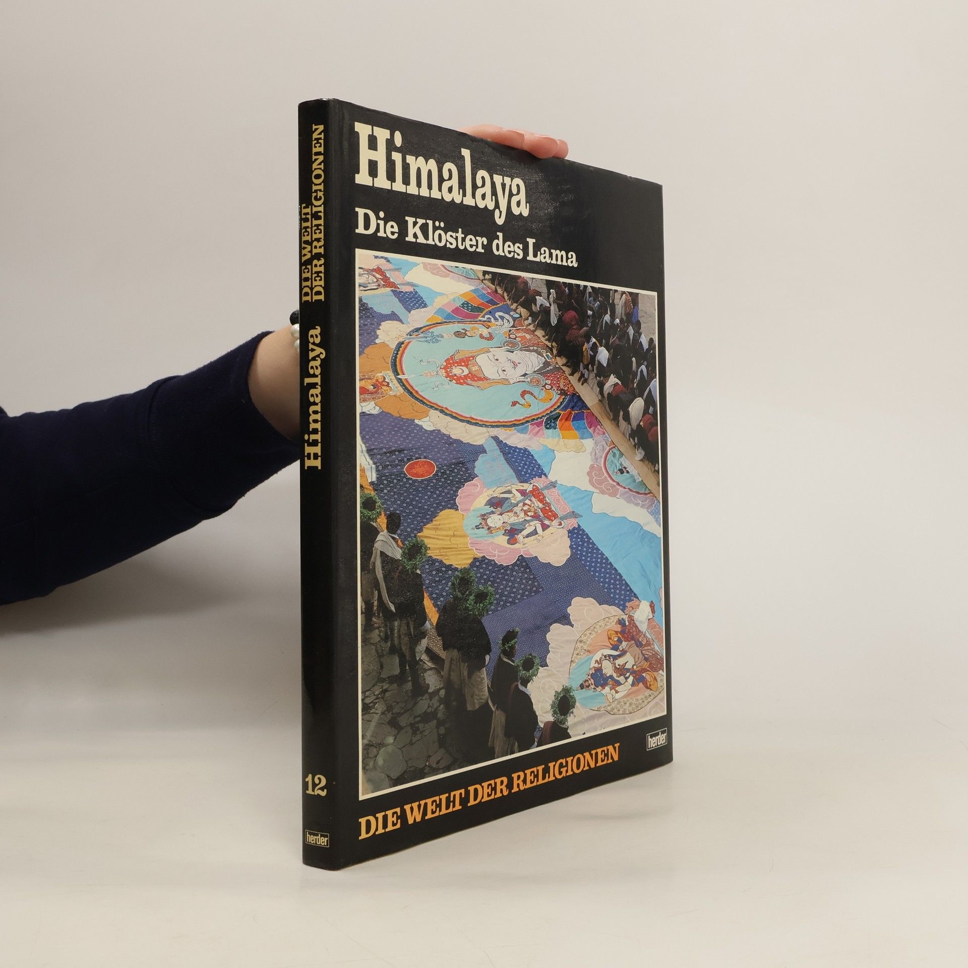 Collectif d'auteurs Himalaya. Die Welt der Religionen