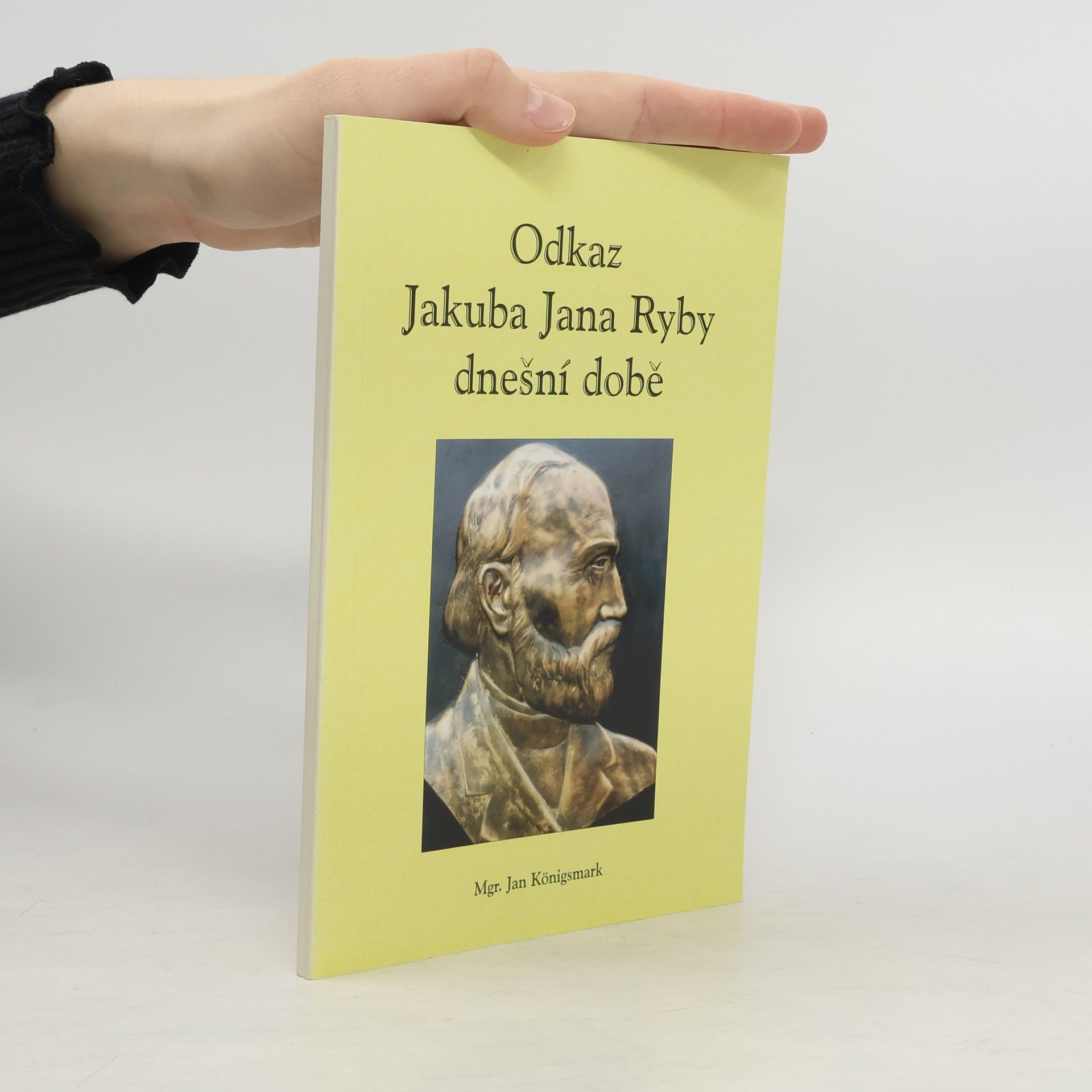 Jan Königsmark Odkaz Jakuba Jana Ryby dnešní době