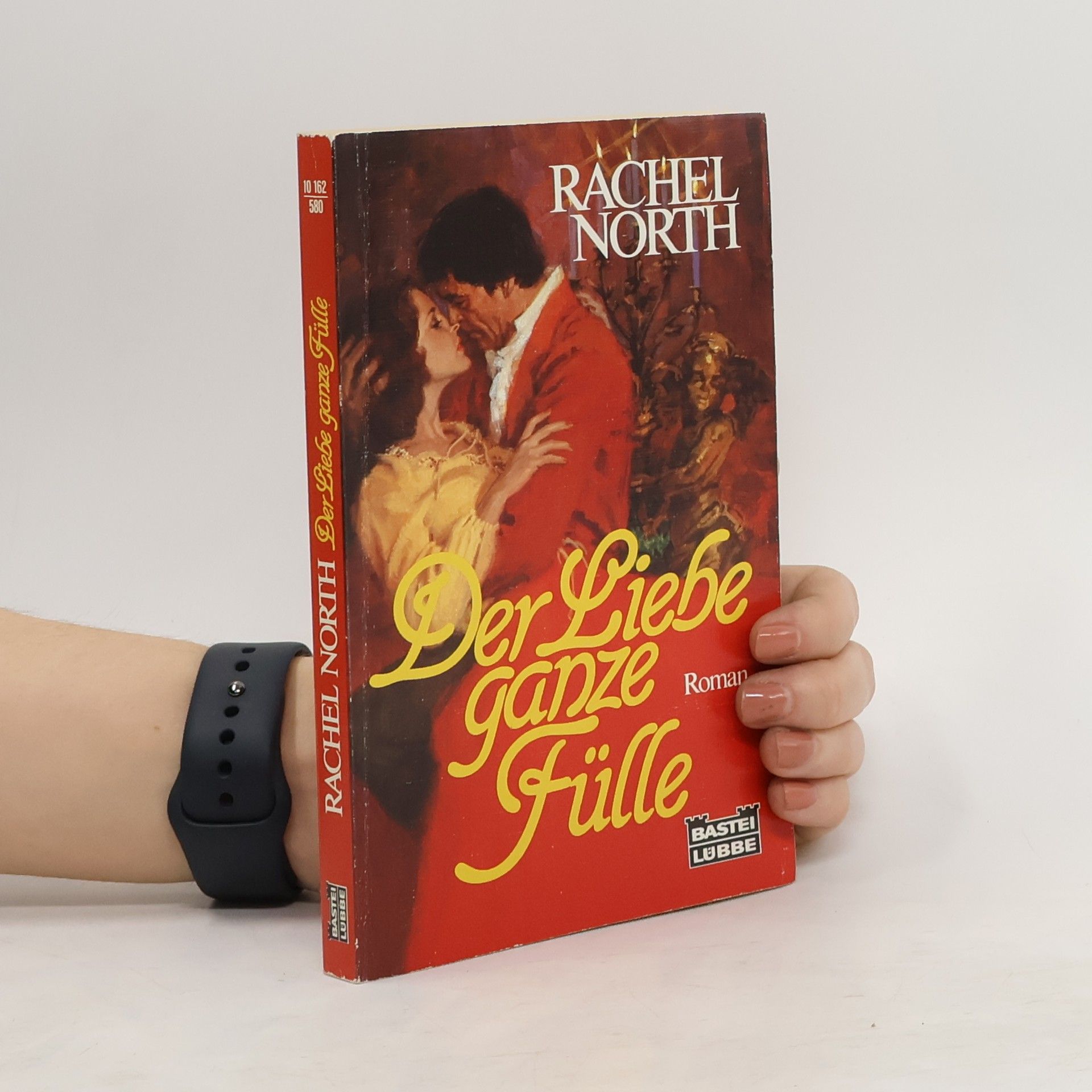 North Rachel Der Liebe ganze Fülle