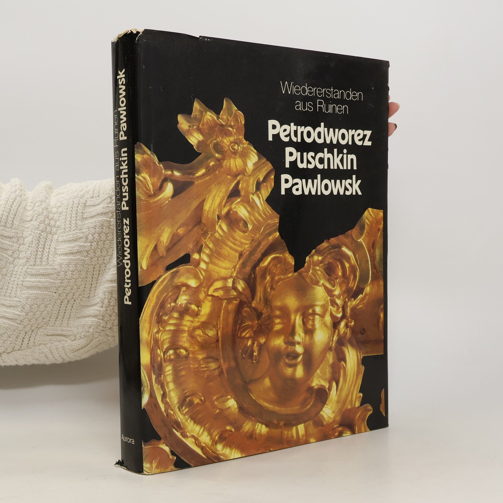 Il ja V. Gurevic Wiedererstanden aus Ruinen: Petrodworez, Puschkin, Pawlowsk