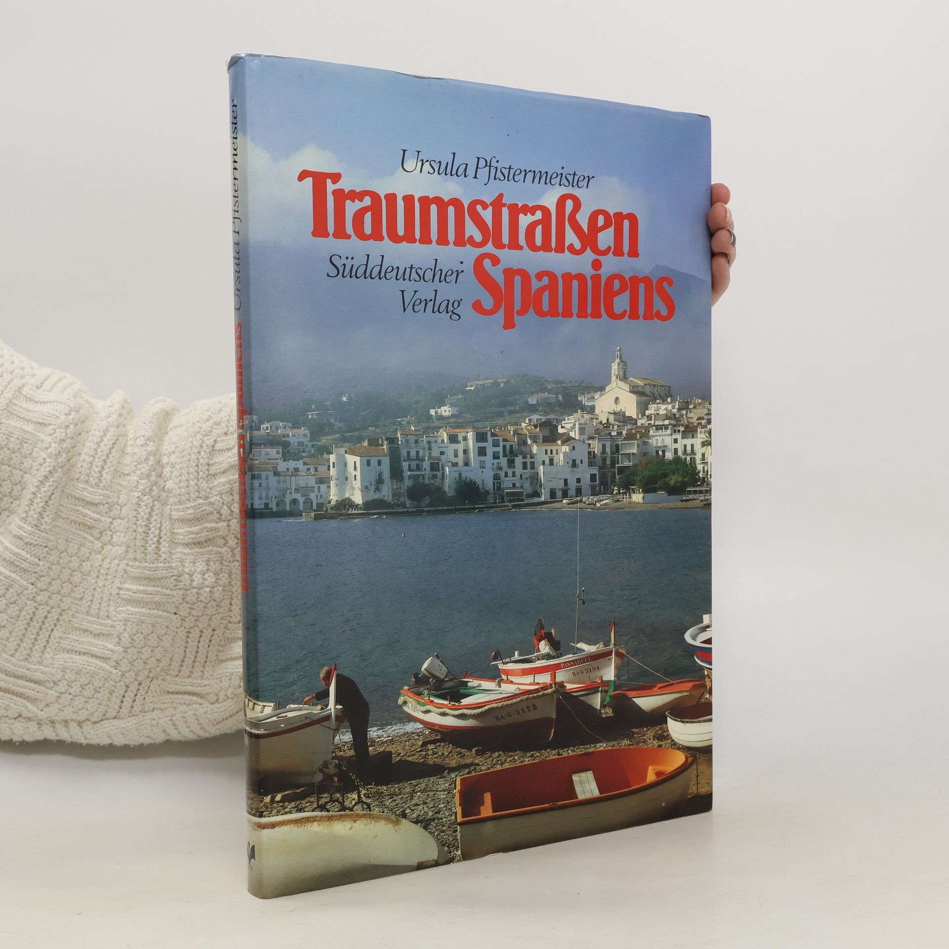 Ursula Pfistermeister Traumstrassen Spaniens