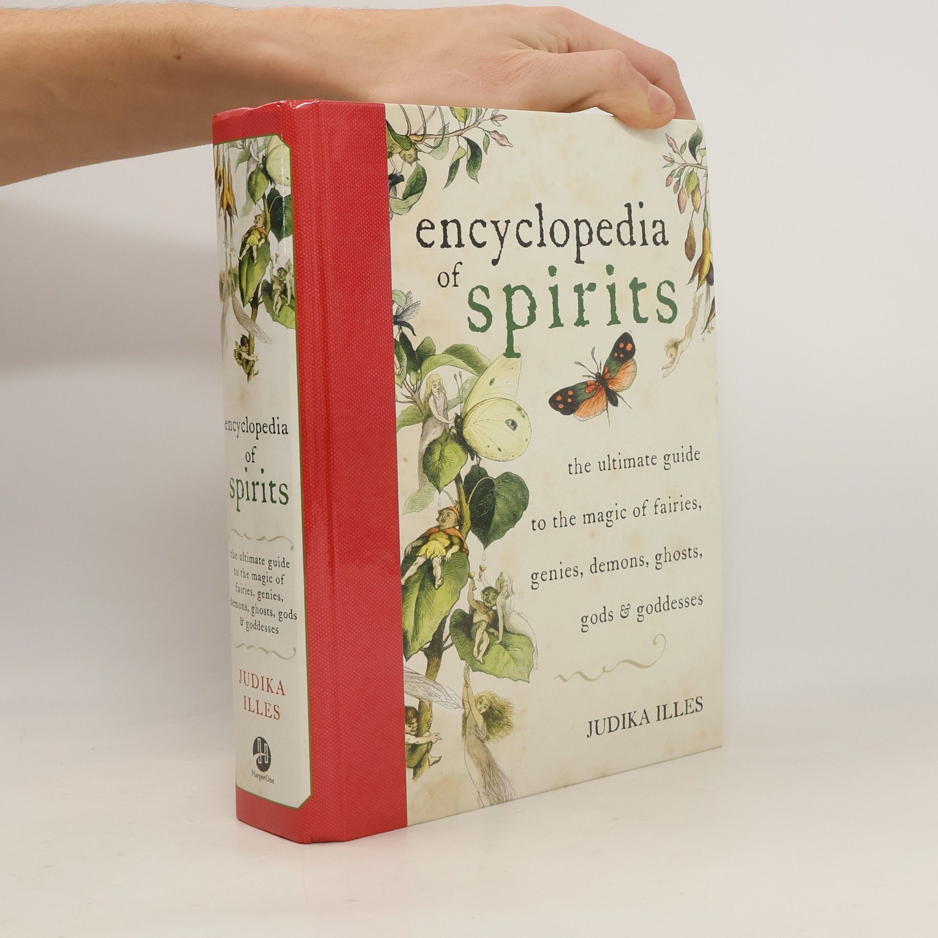 Judika Illes Encyclopedia of Spirits