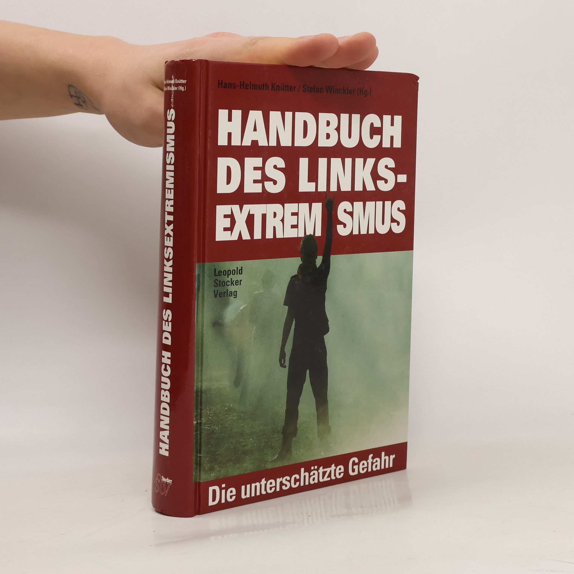 Hans-Helmuth Knütter Handbuch des Linksextremismus
