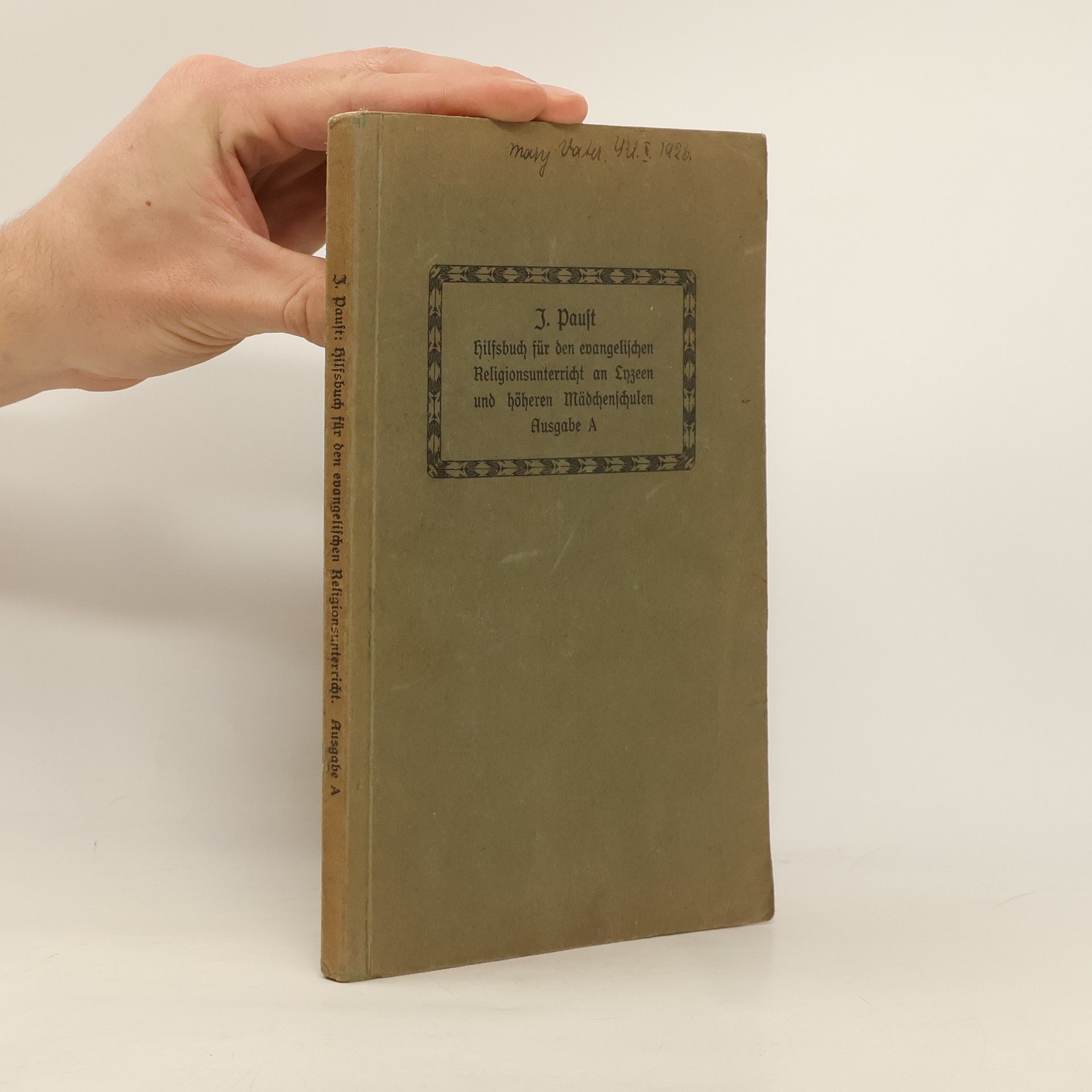 J. Pauft Hilfsbuch für den evangelischen Religionsunterricht