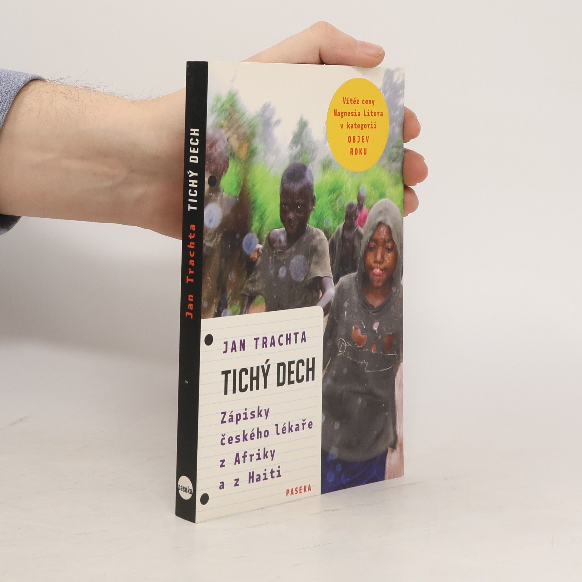 Jan Trachta Tichý dech. Zápisky českého lékaře z Afriky a Haiti