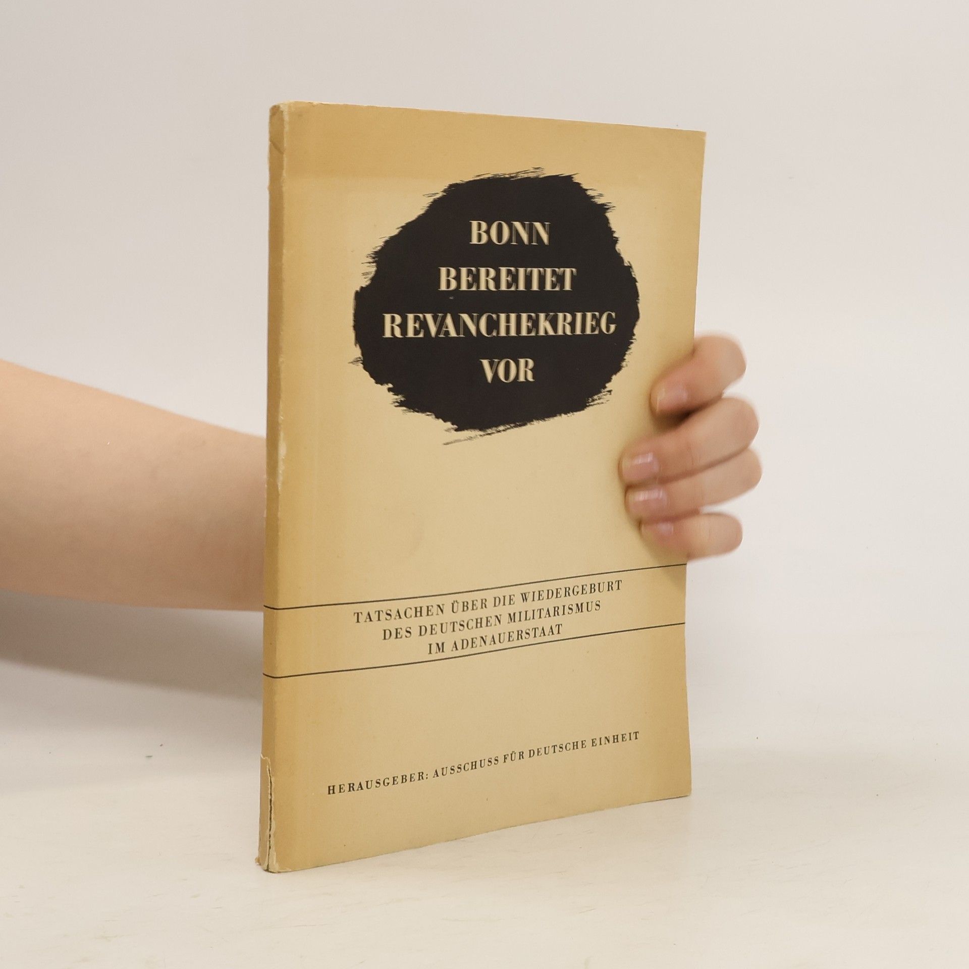 Autorenkollektiv Bonn bereitet Revanchekrieg vor