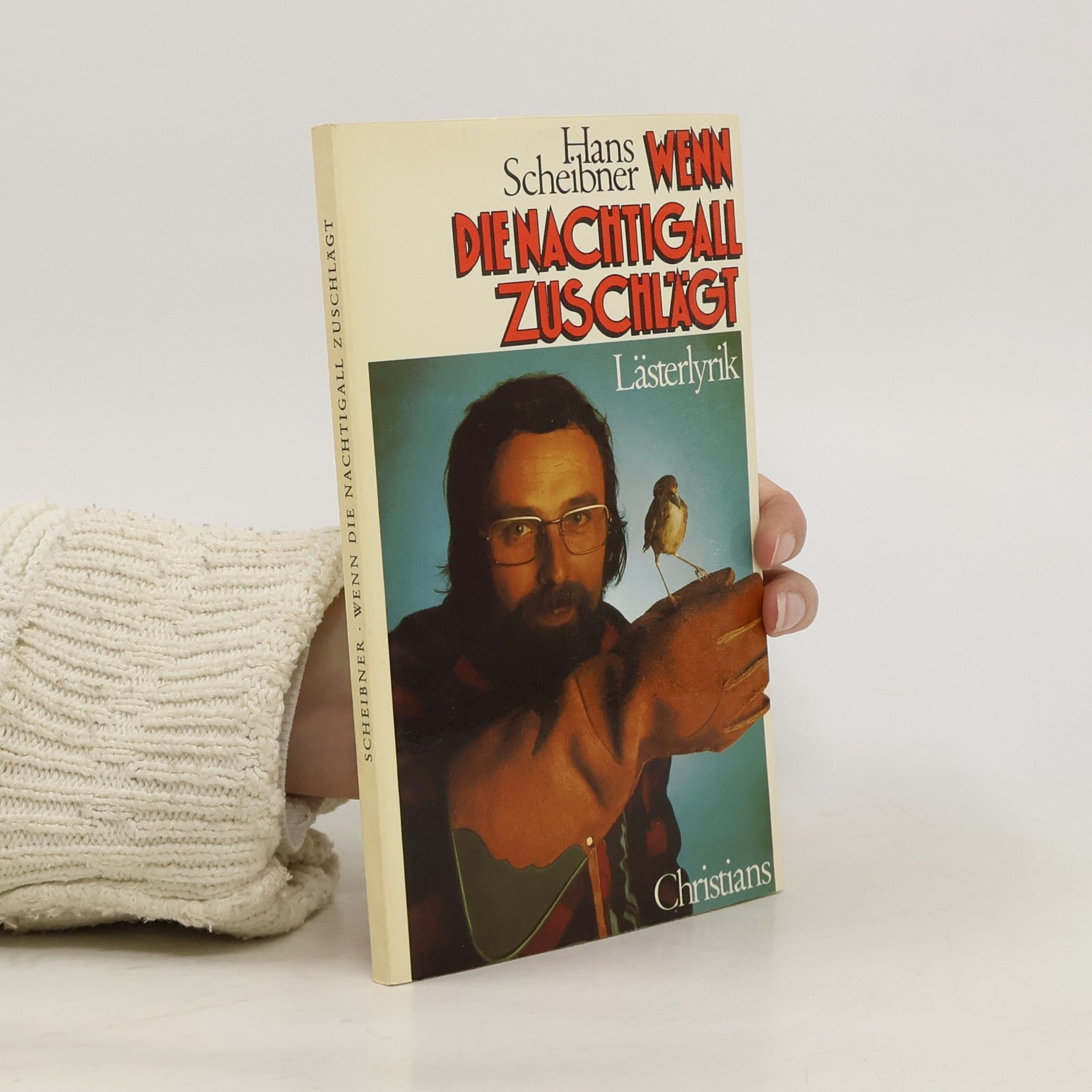 Hans Scheibner Wenn die Nachtigall zuschlägt
