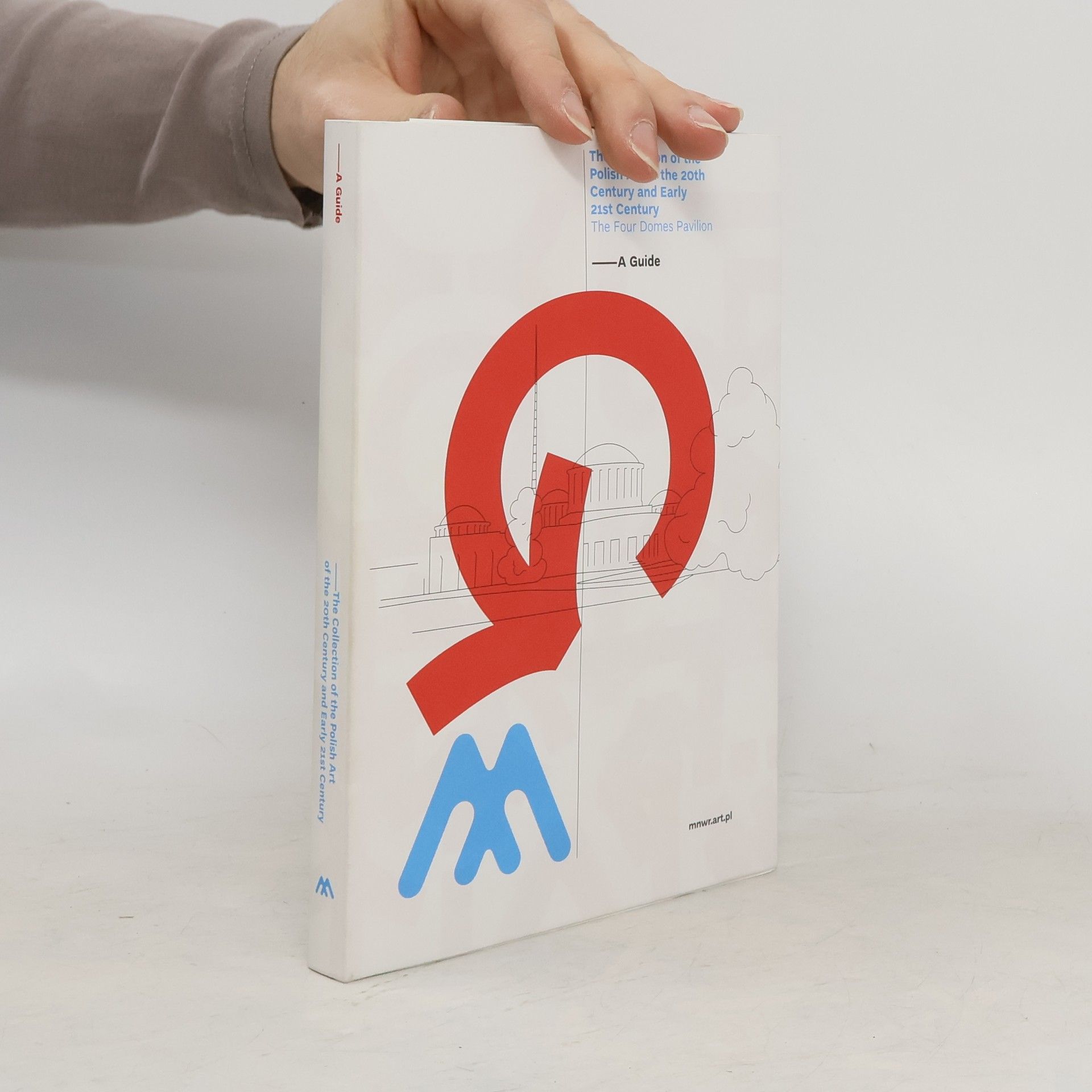 Autorenkollektiv The Collection of the Polish Art of the 20th Century and Early 21st Contury