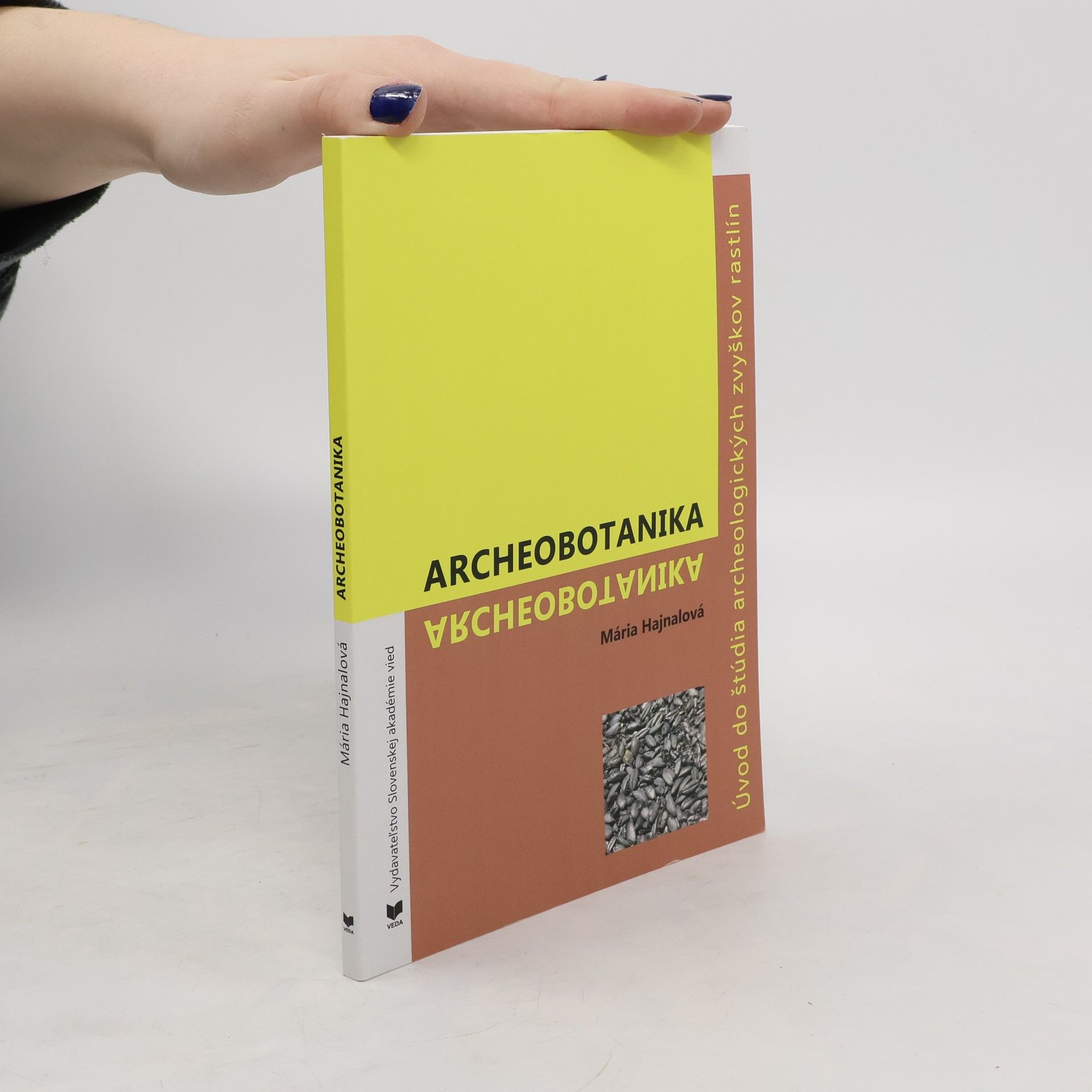 Mária Hajnalová Archeobotanika