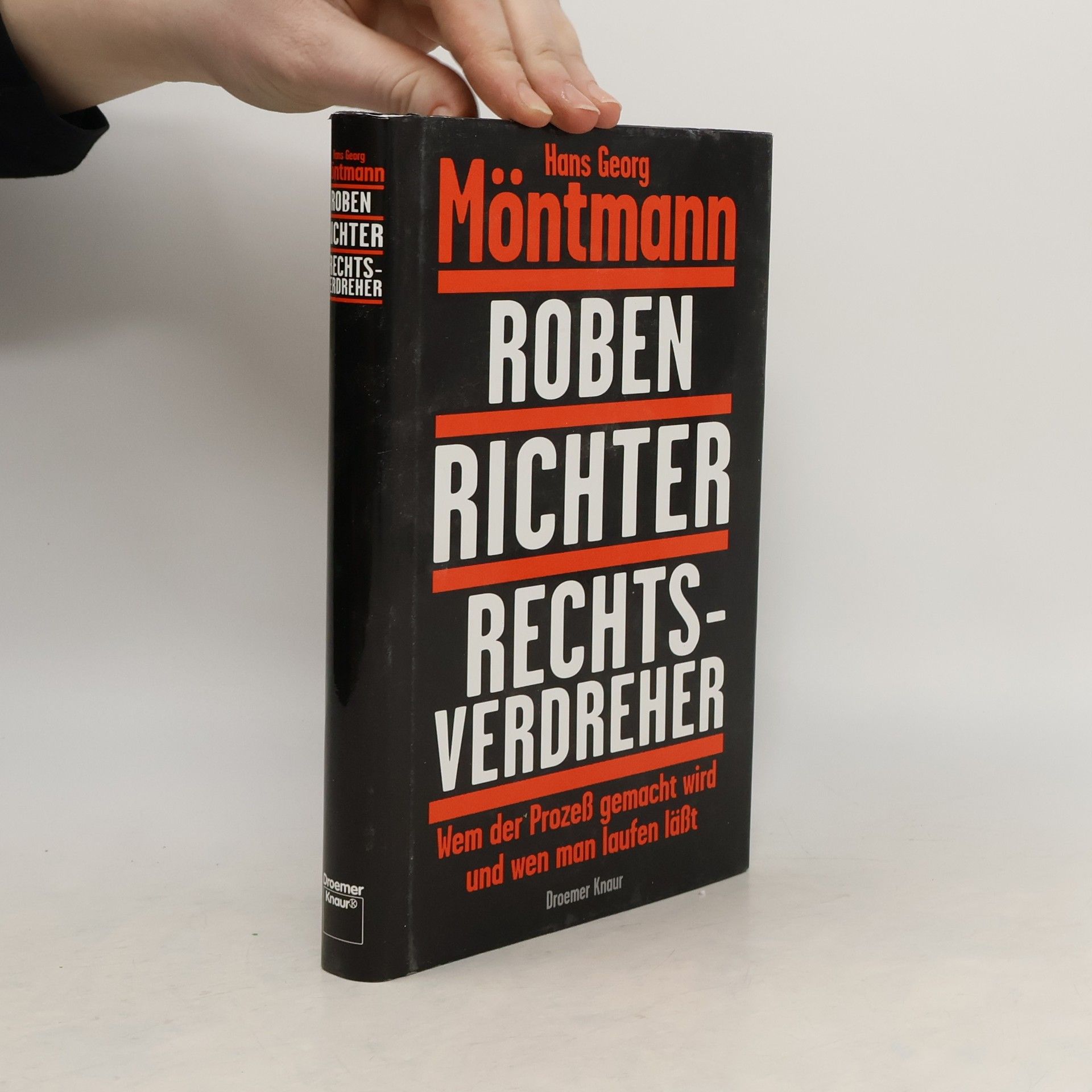 Hans Georg Möntmann Roben, Richter, Rechtsverdreher