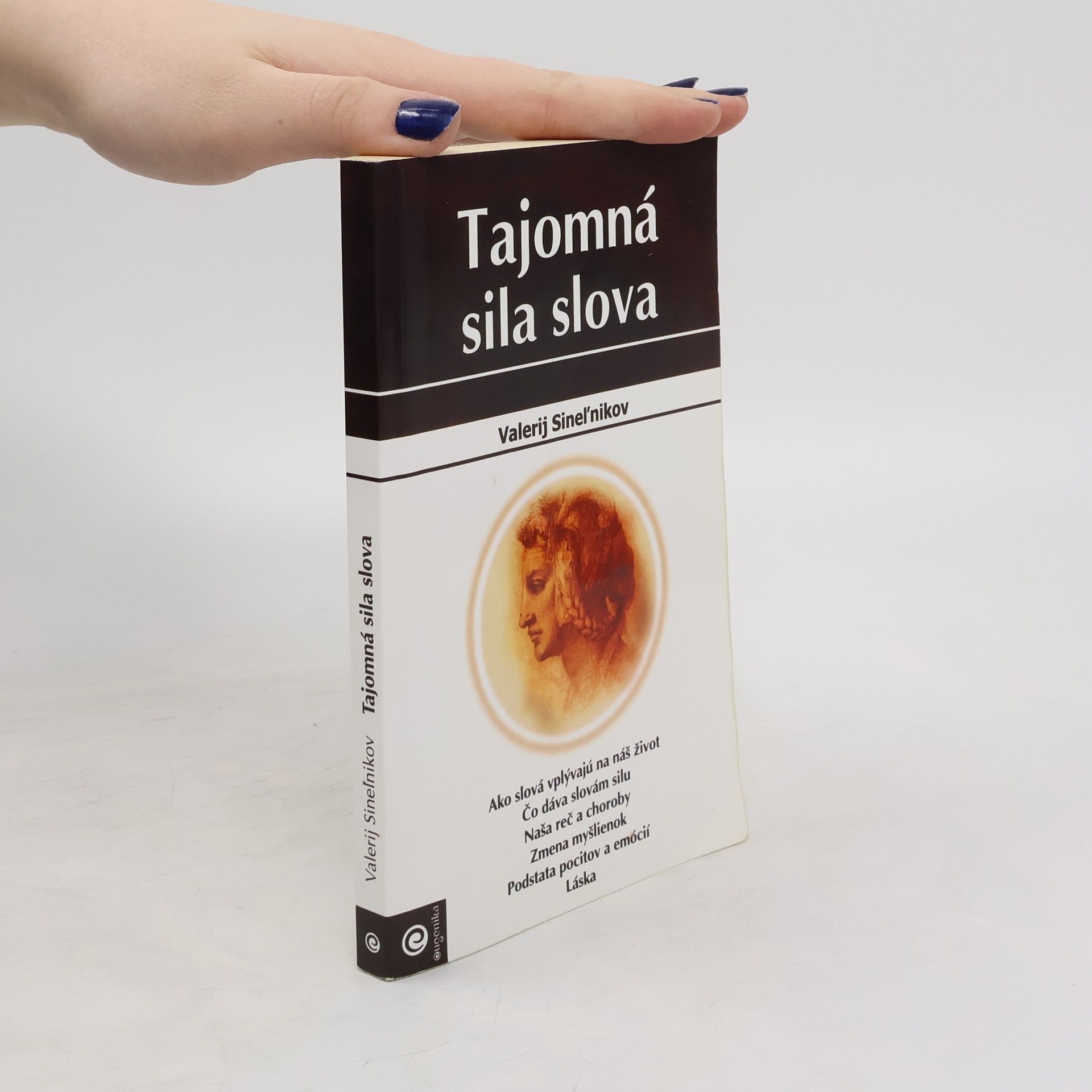 Valerij Vladimirovič Sinelnikov Tajomná sila slova