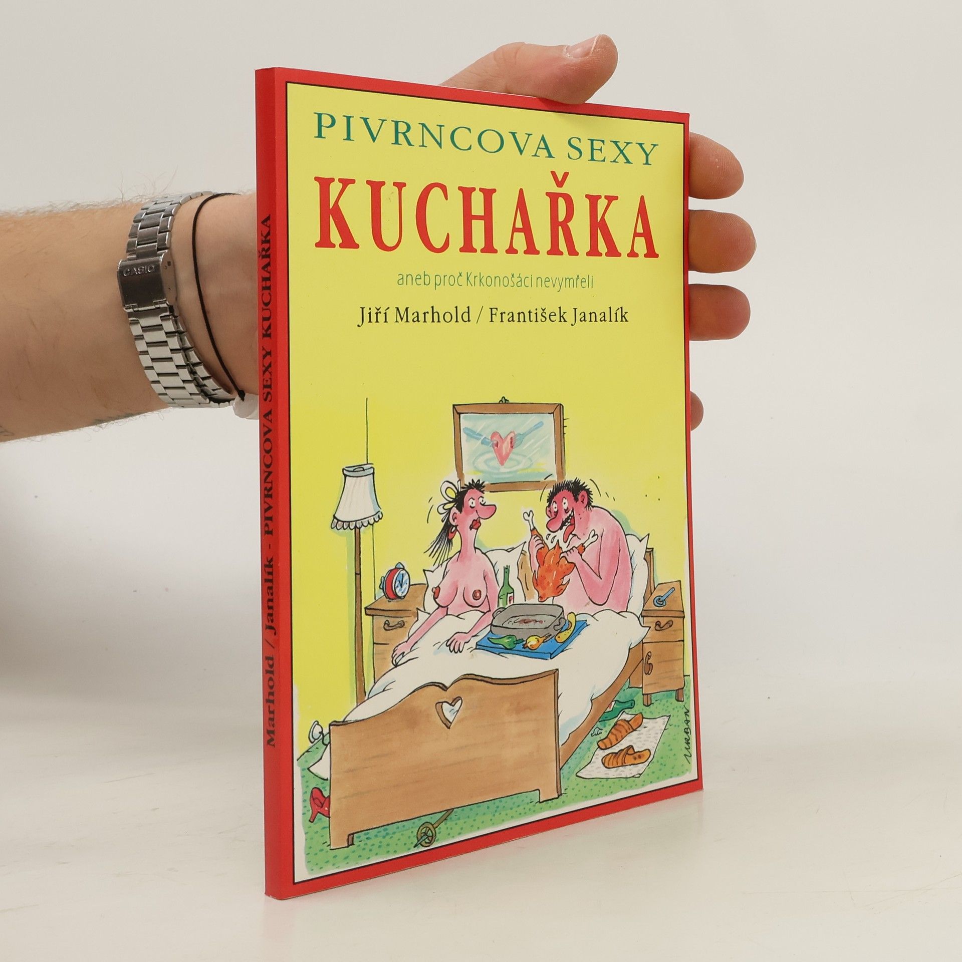 Jiří Marhold Pivrncova sexy kuchařka aneb proč Krkonošáci nevymřeli