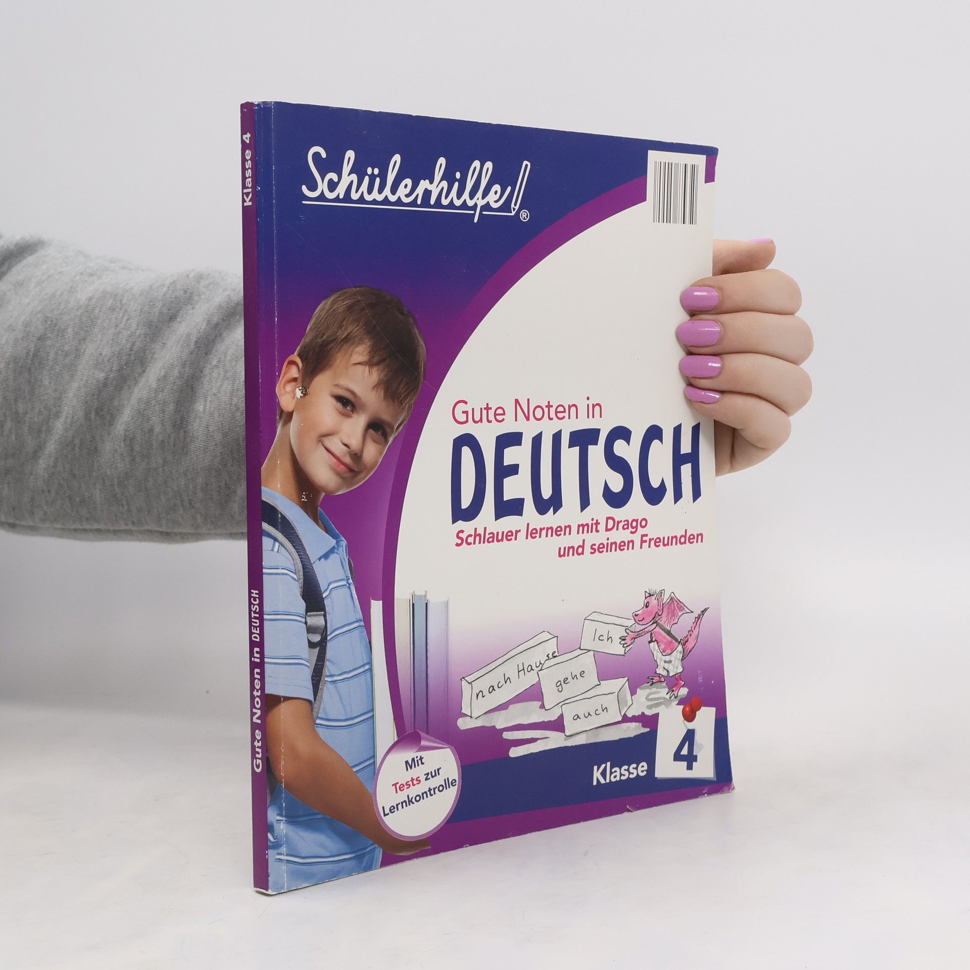 Autorenkollektiv Gute Noten in Deutsch Klasse 4. Schlauer lernen mit Drago und seinen Freunden