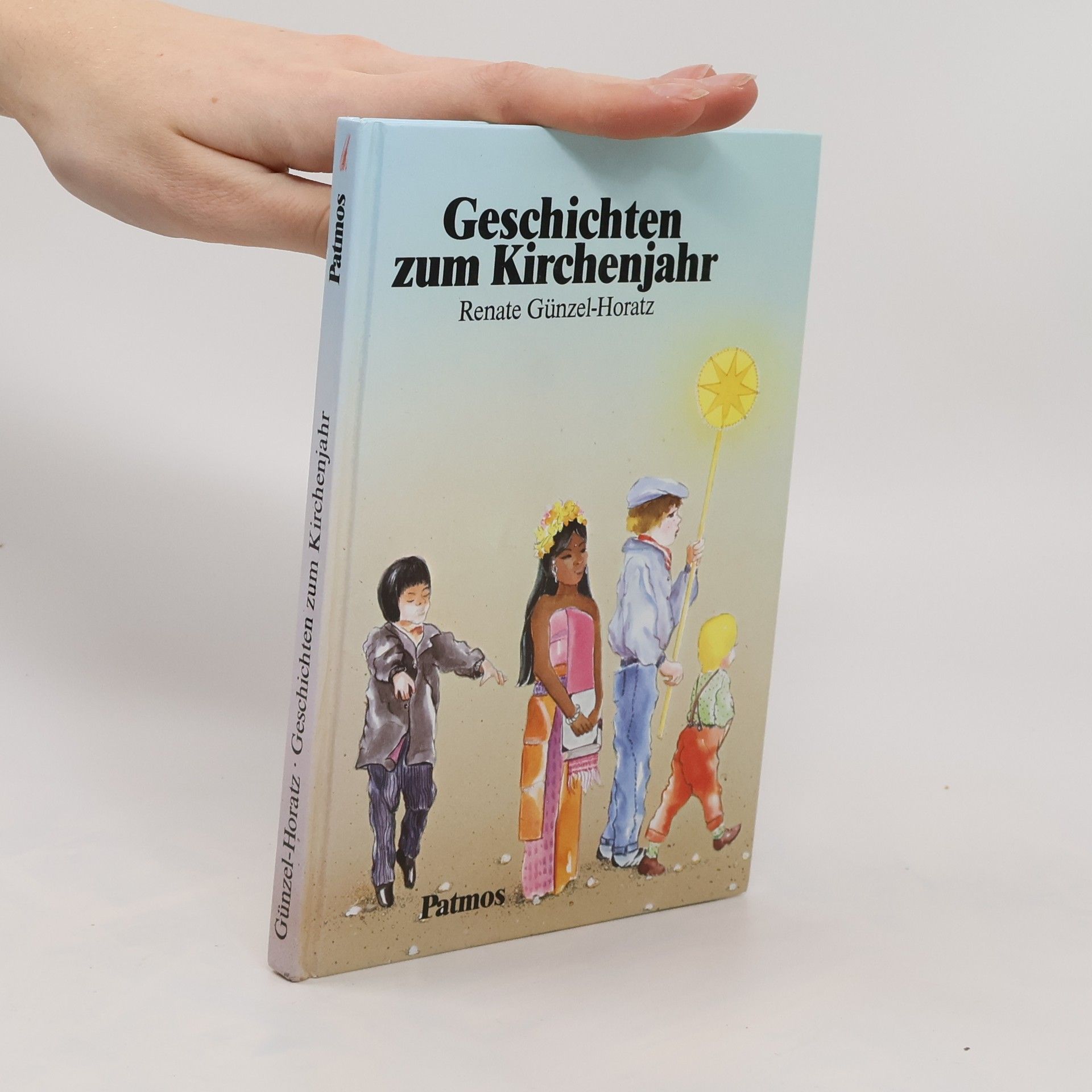 Renate Günzel-Horatz Geschichten zum Kirchenjahr