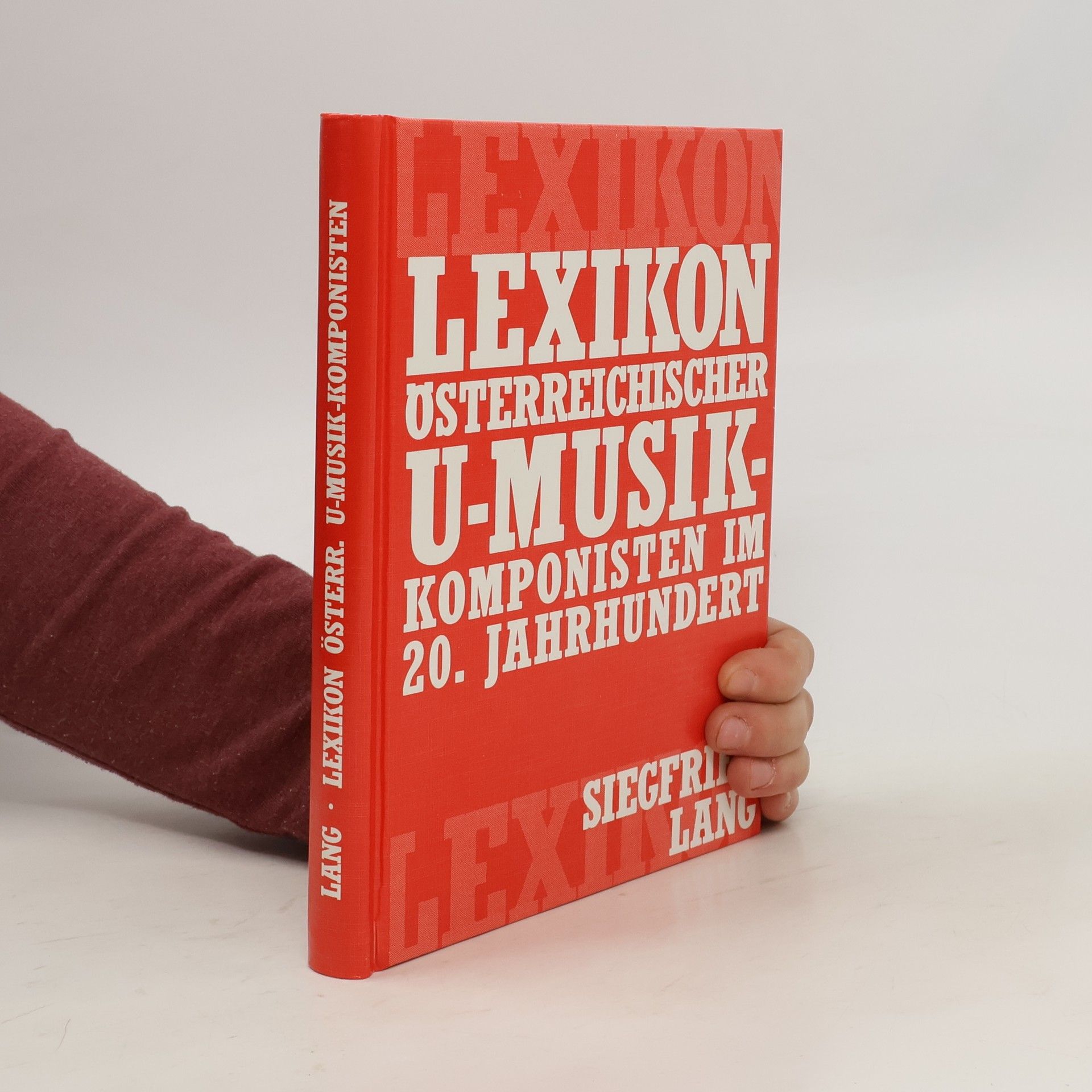 Siegfried Lang Lexikon österreichischer U-Musik-Komponisten im 20. Jahrhundert