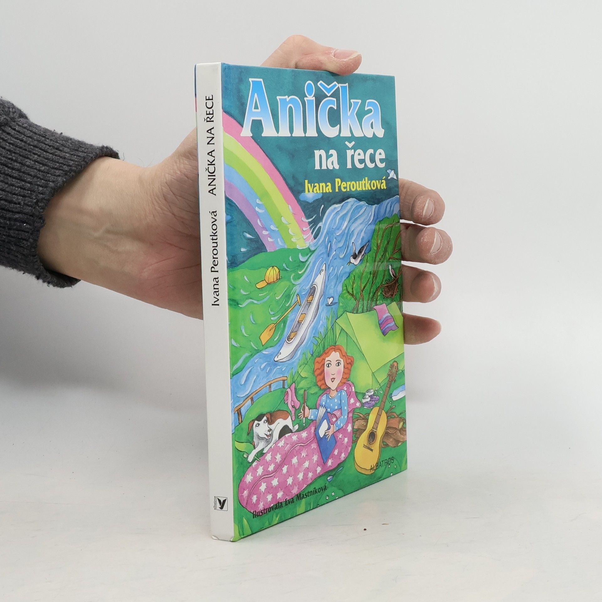 Ivana Peroutková Anička na řece