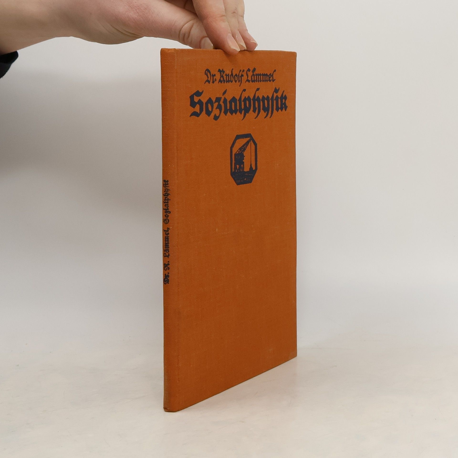 Rudolf Lämmel Sozialphysik Naturkraft, Mensch und Wirtschaft