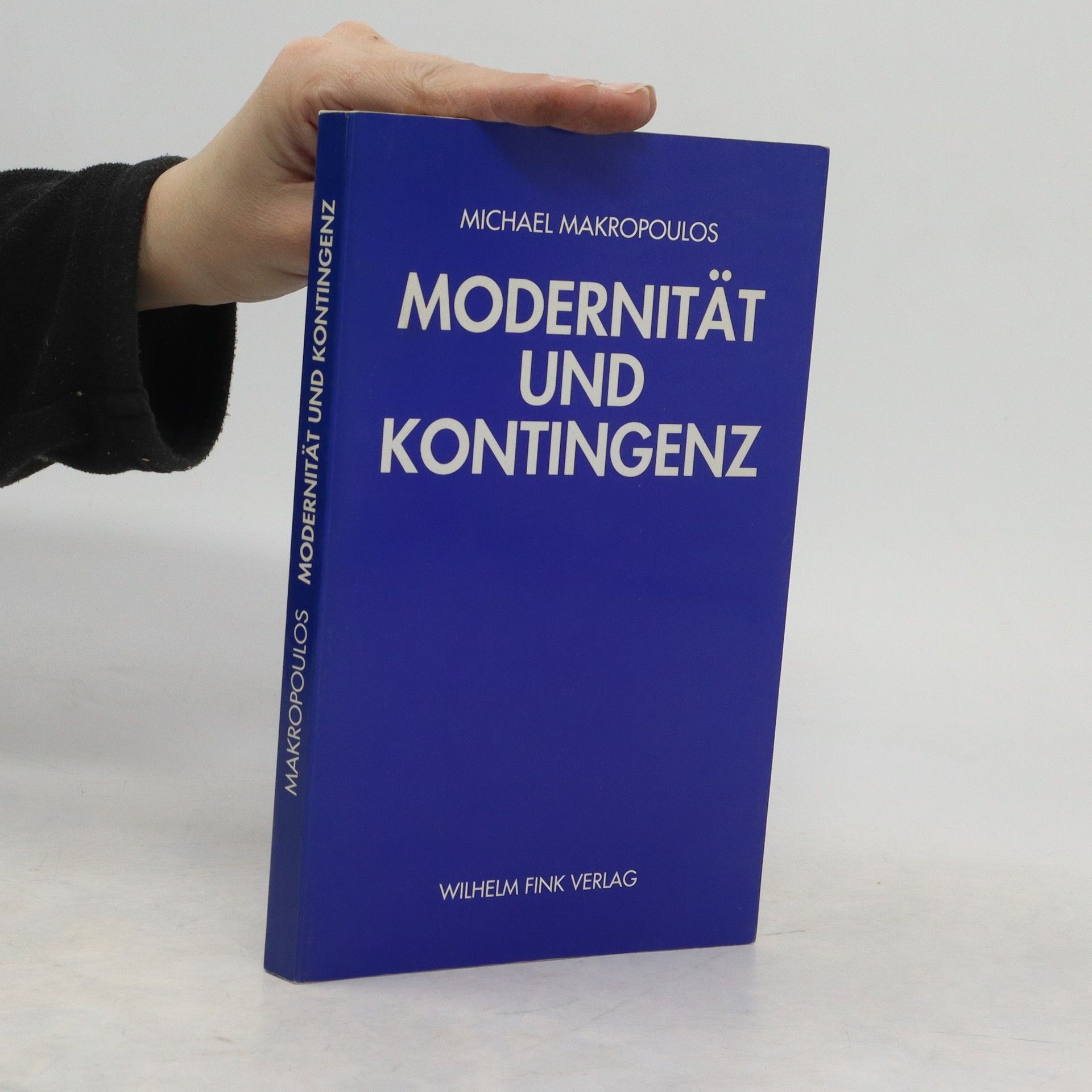 Michael Makropoulos Modernität und Kontingenz