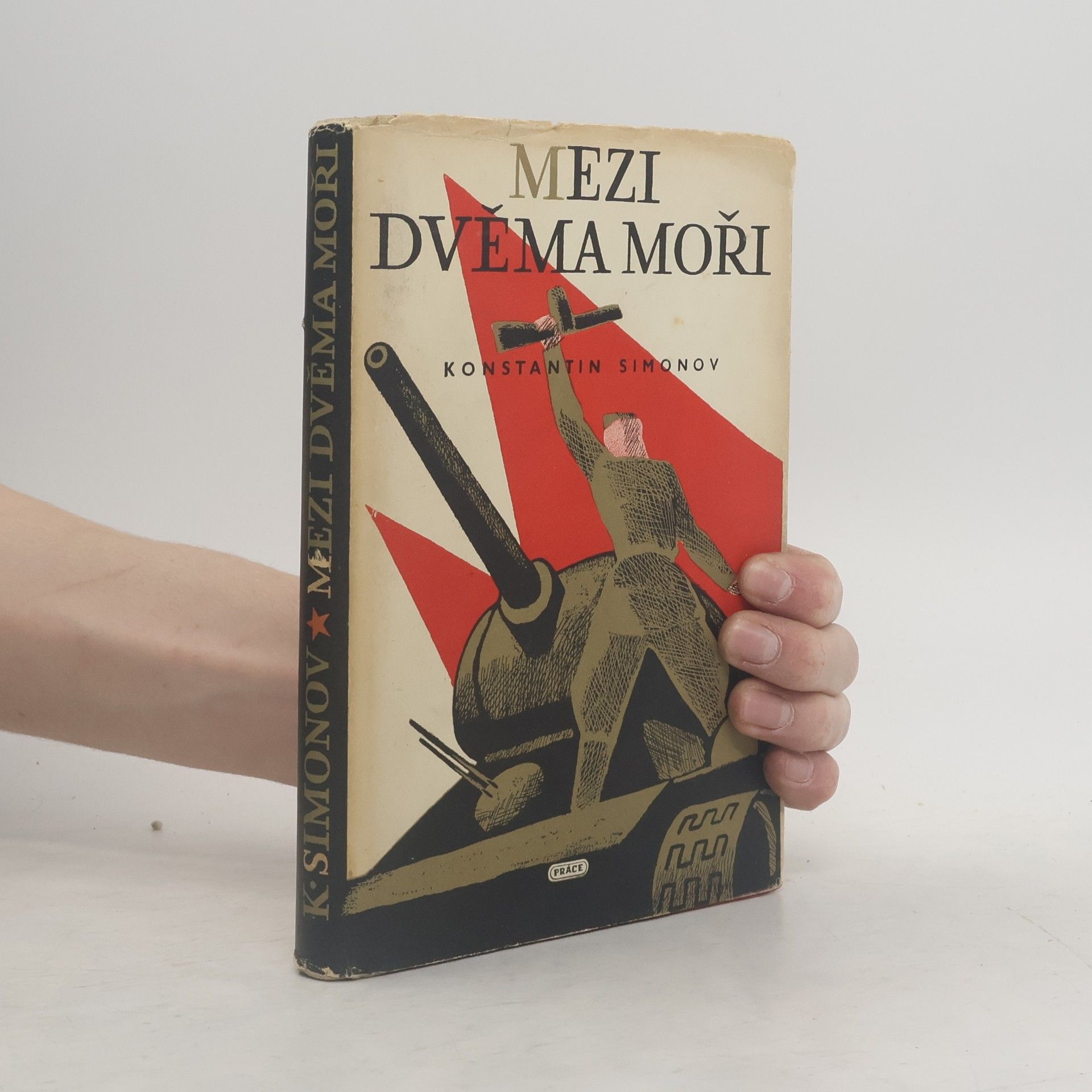 Konstantin Michajlovič Simonov Mezi dvěma moři
