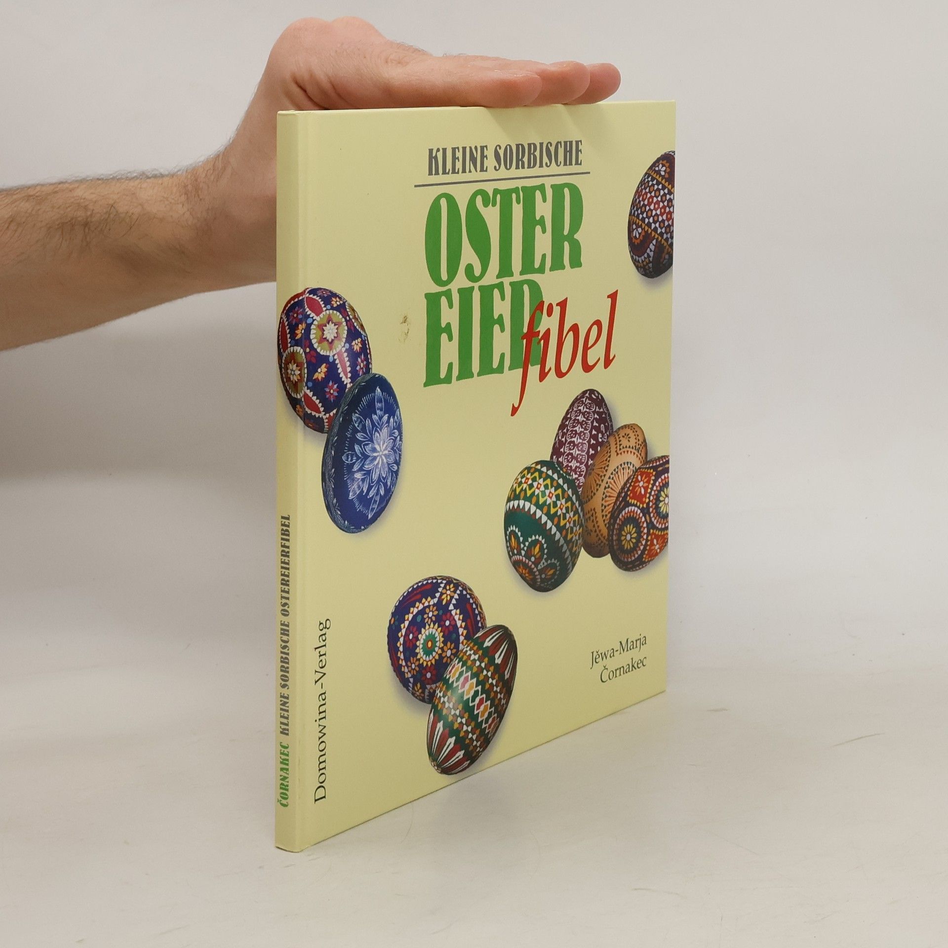 Je wa Marja C. ornakec Kleine sorbische Ostereier-Fibel