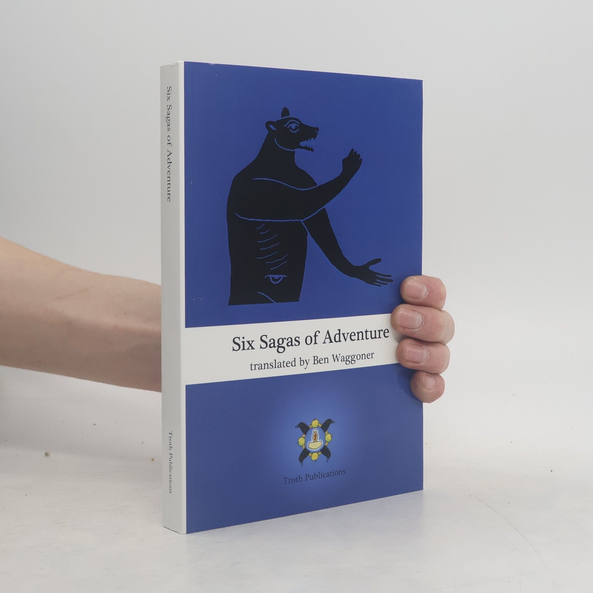 Ben Waggoner Six Sagas of Adventure