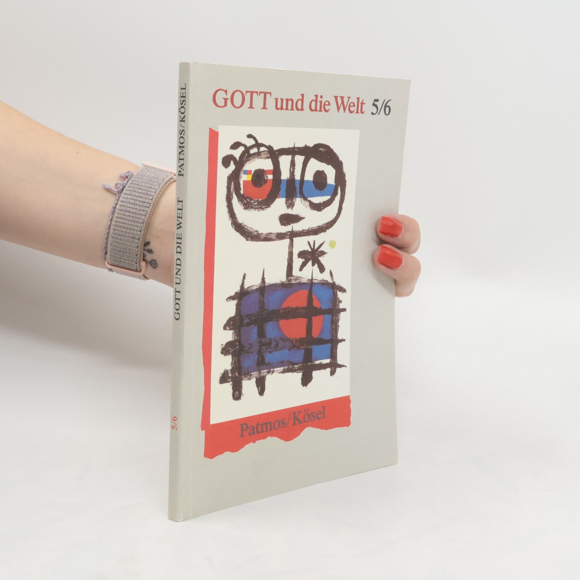 Collectif d'auteurs Gott und die Welt 5/6
