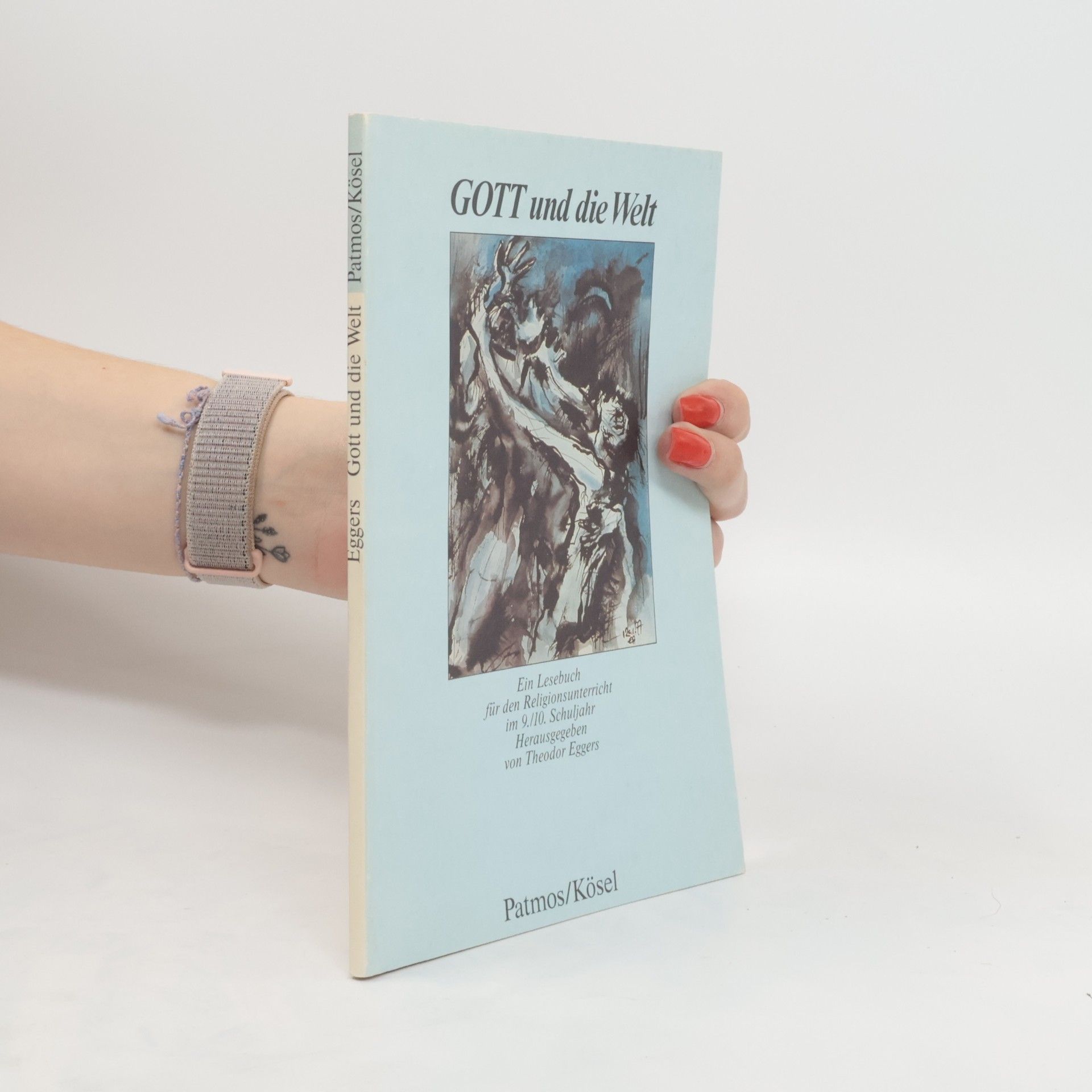 Theodor Eggers Gott und die Welt