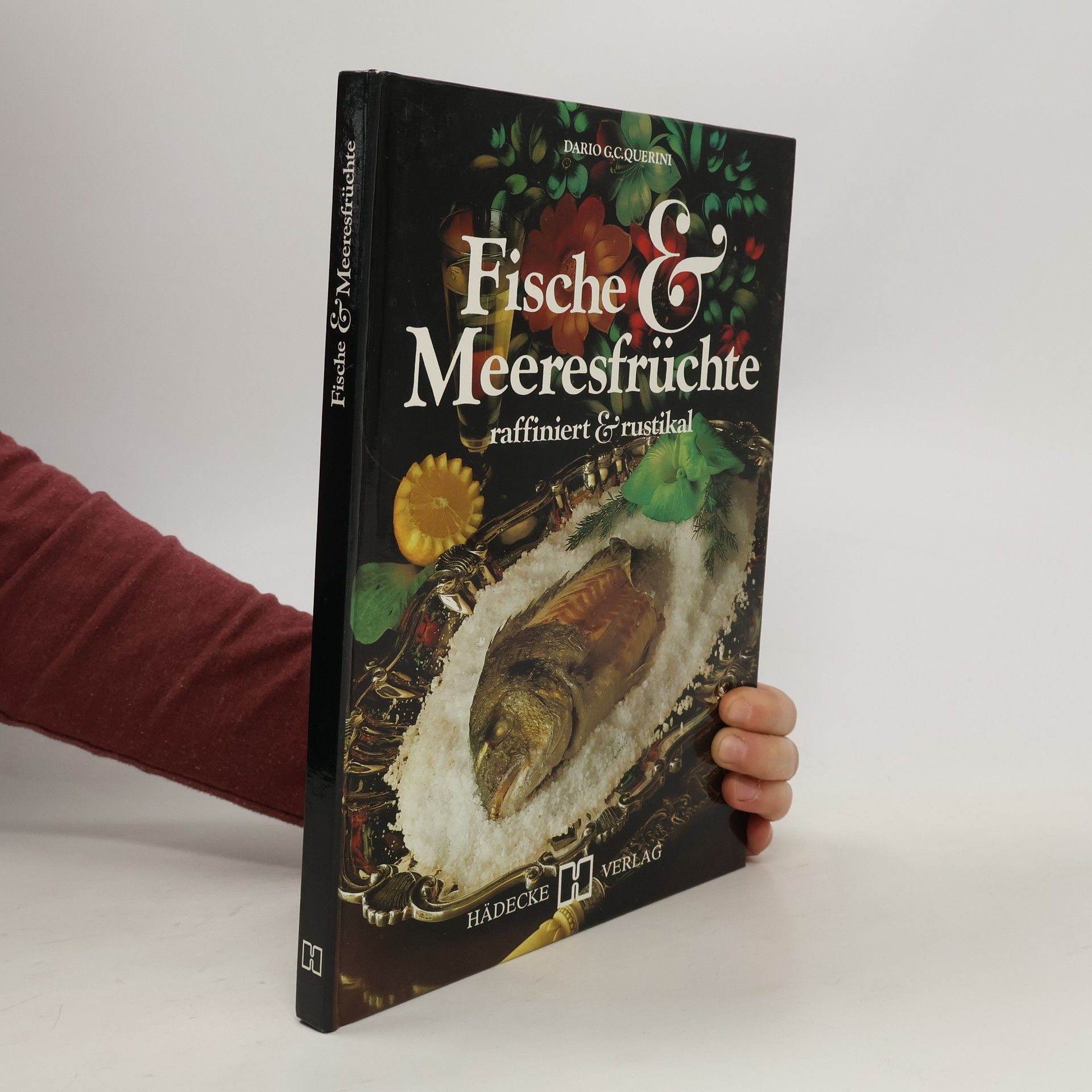 Dario G. C. Querini Fische & [und] Meeresfrüchte