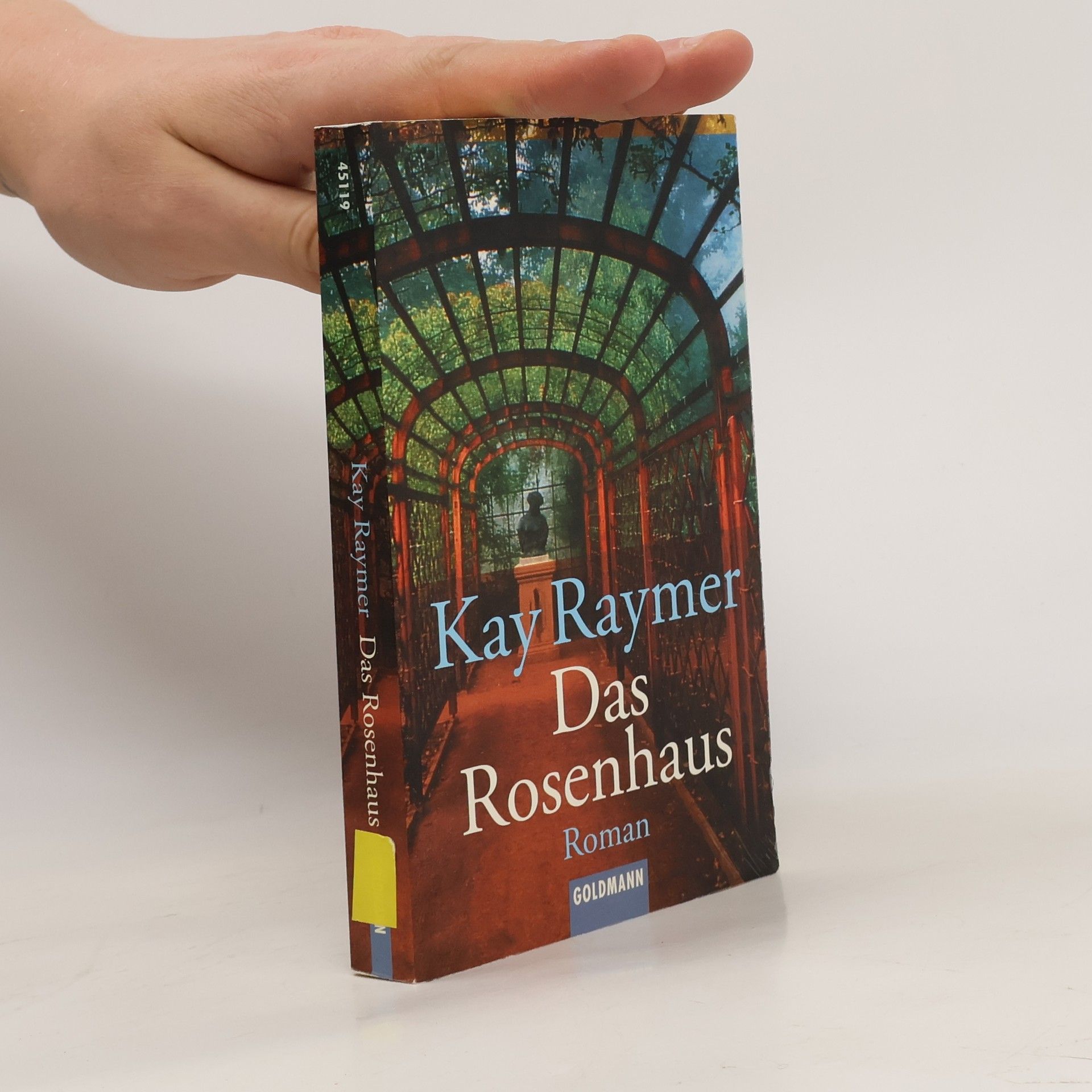 Kay Raymer Das Rosenhaus