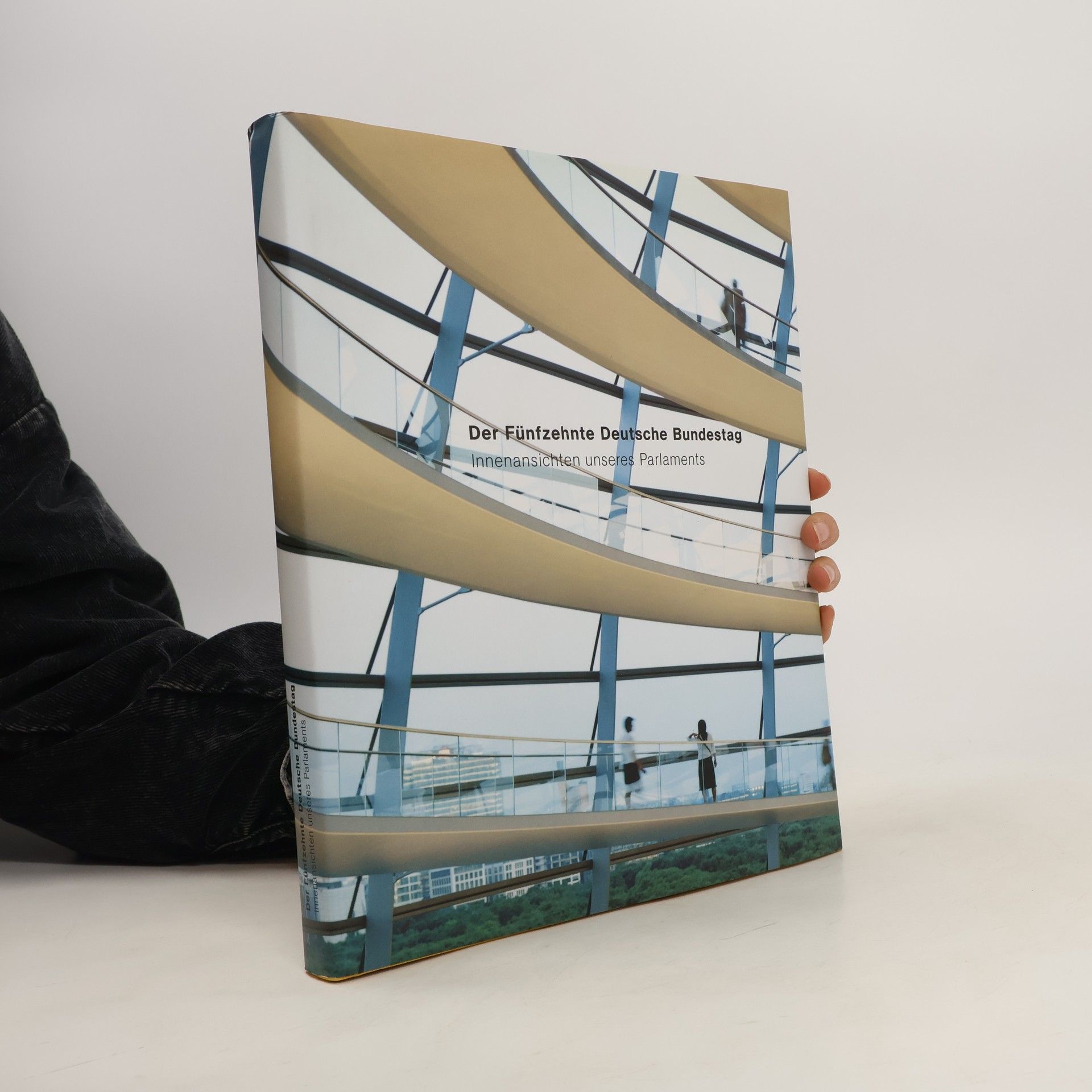 Autorenkollektiv Der Fünfzehnte Deutsche Bundestag