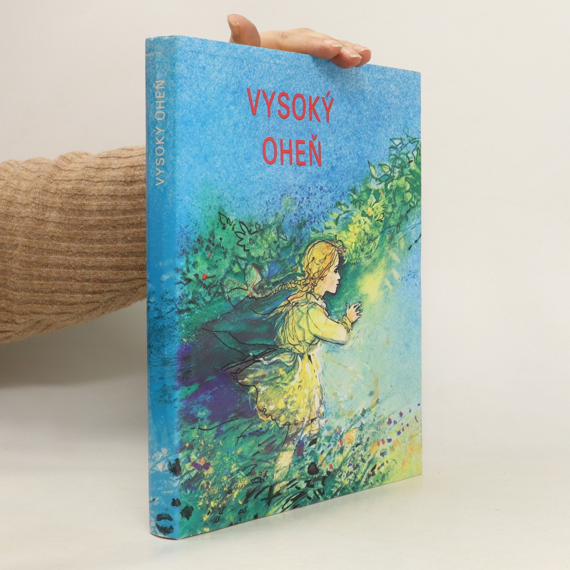 AA.VV. Vysoký oheň