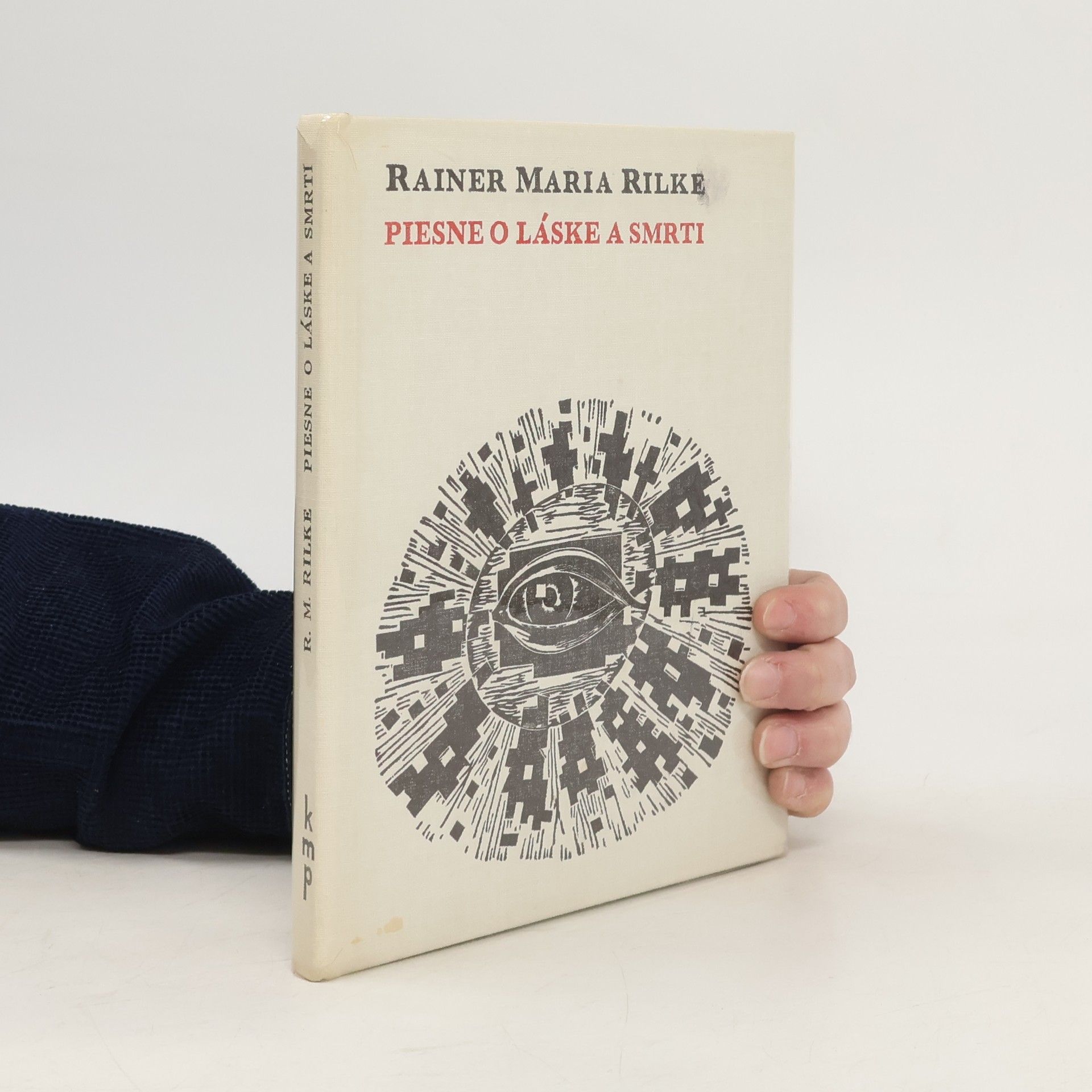 Rainer Maria Rilke Piesne o láske a smrti
