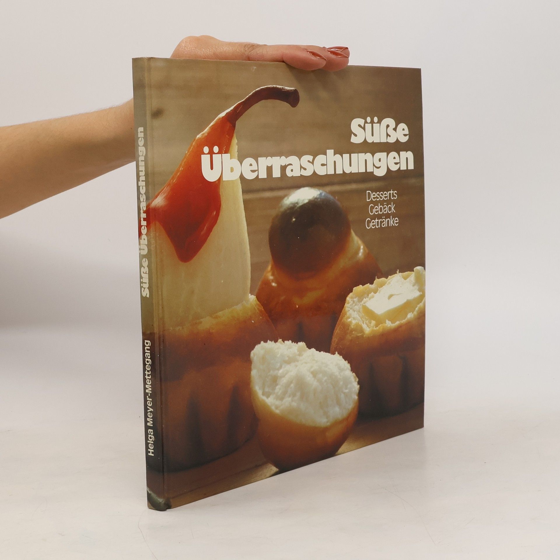 Helga Meyer-Mettegang Süße Überraschungen