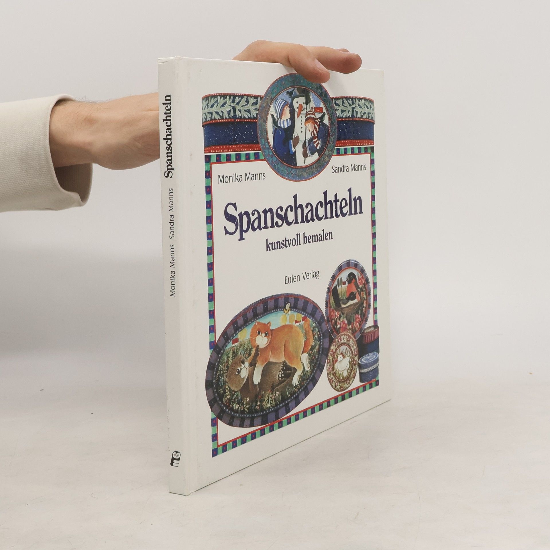 Collectif d'auteurs Spanschachteln kunstvoll bemalen
