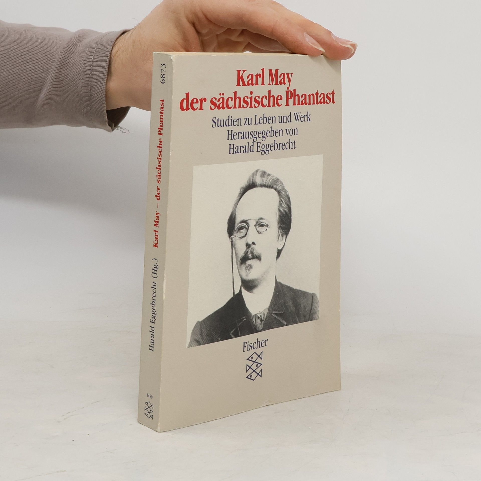 Harald Eggebrecht Karl May der sächsische Phantast