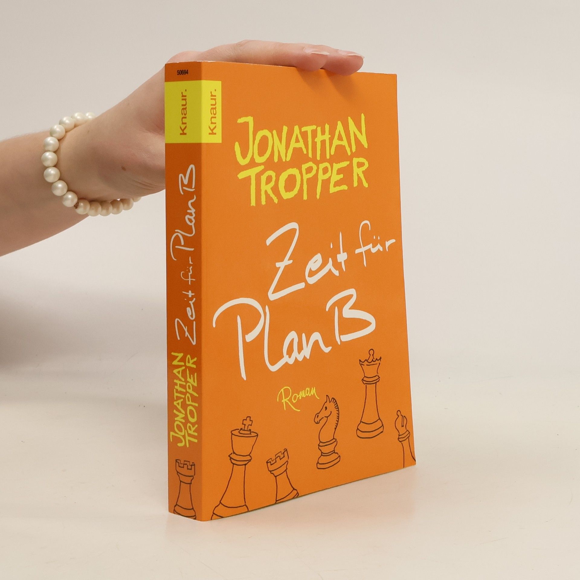 Jonathan Tropper Zeit für Plan B. Roman
