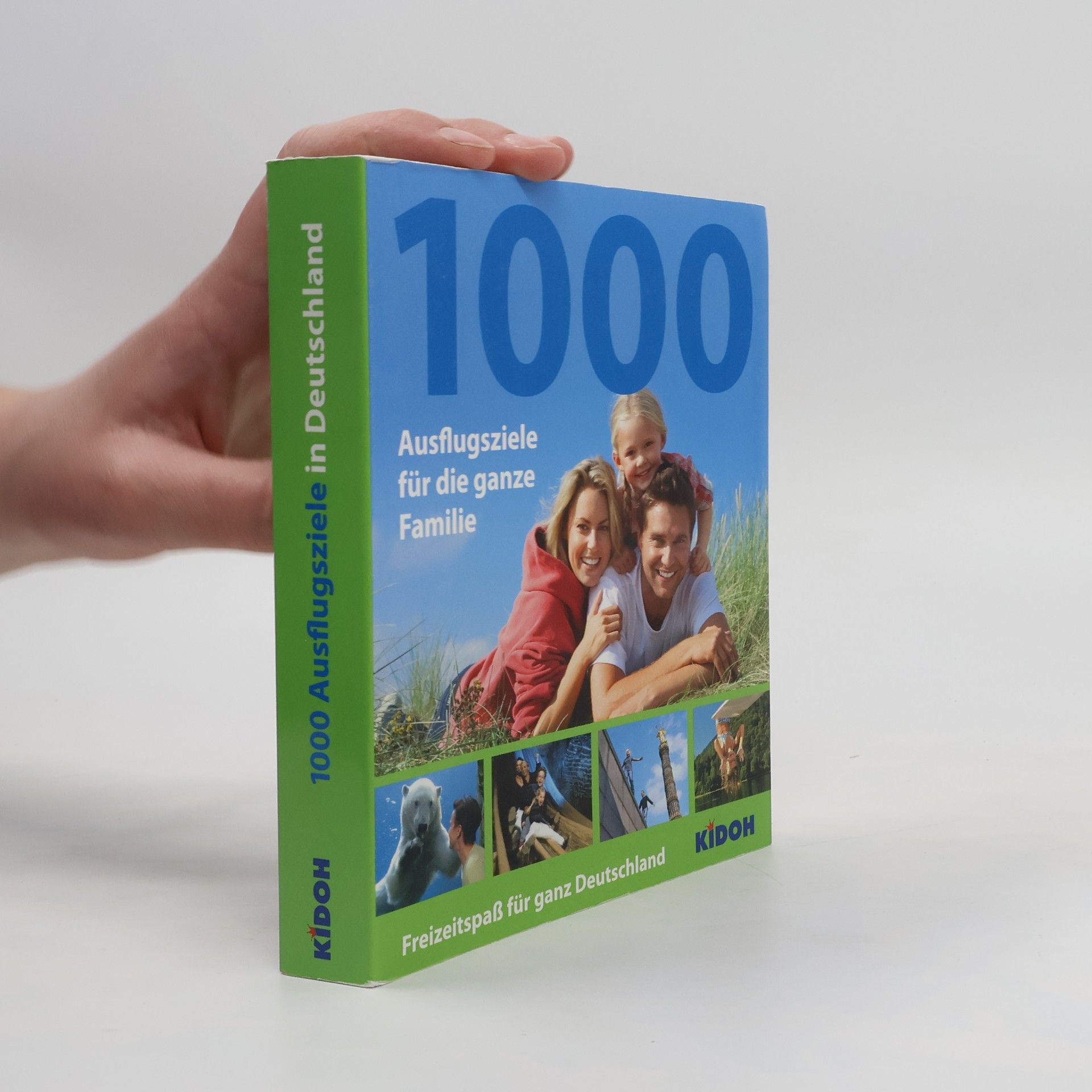 Autorenkollektiv 1000 Ausflugsziele in Deutschland