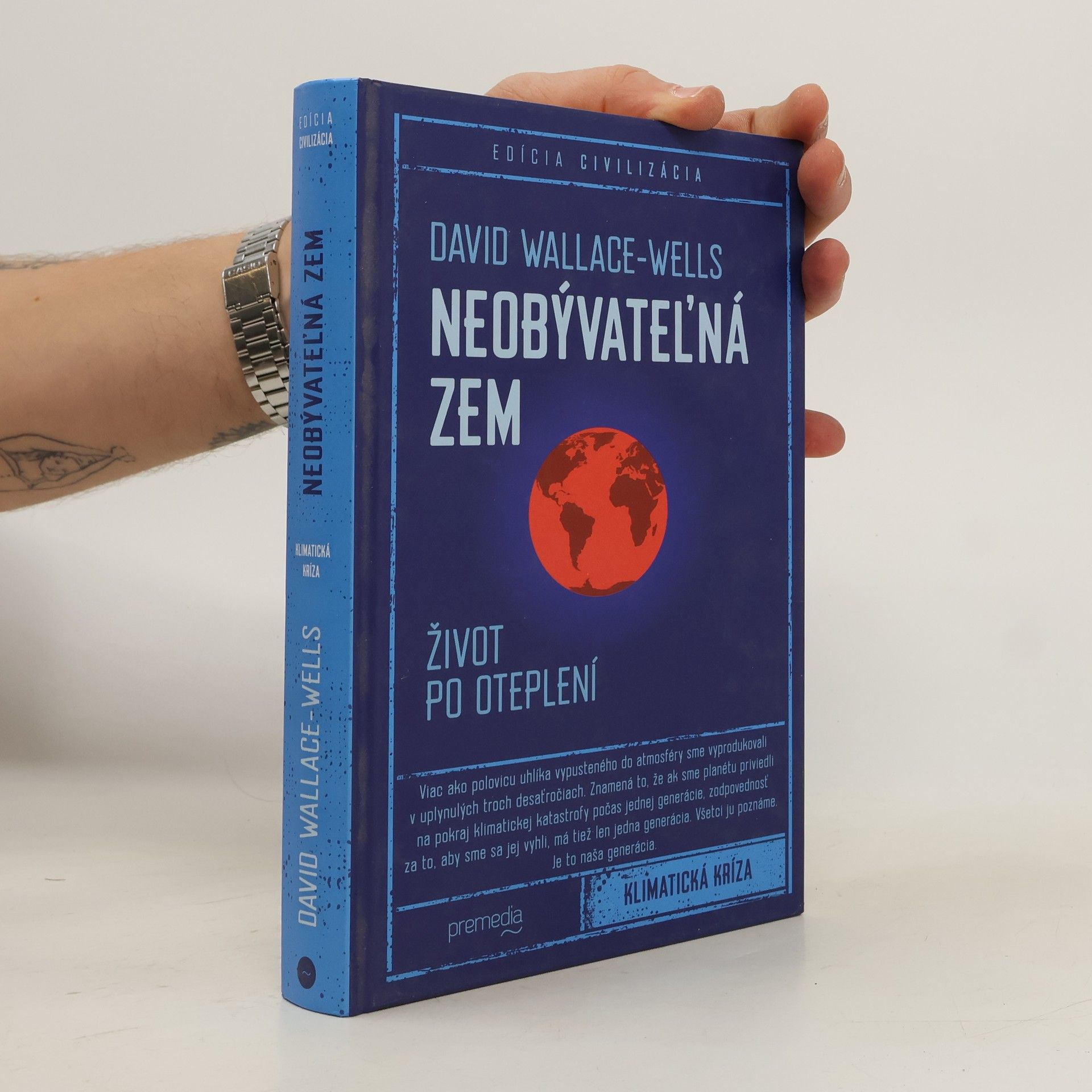 David Wallace-Wells Neobývateľná Zem