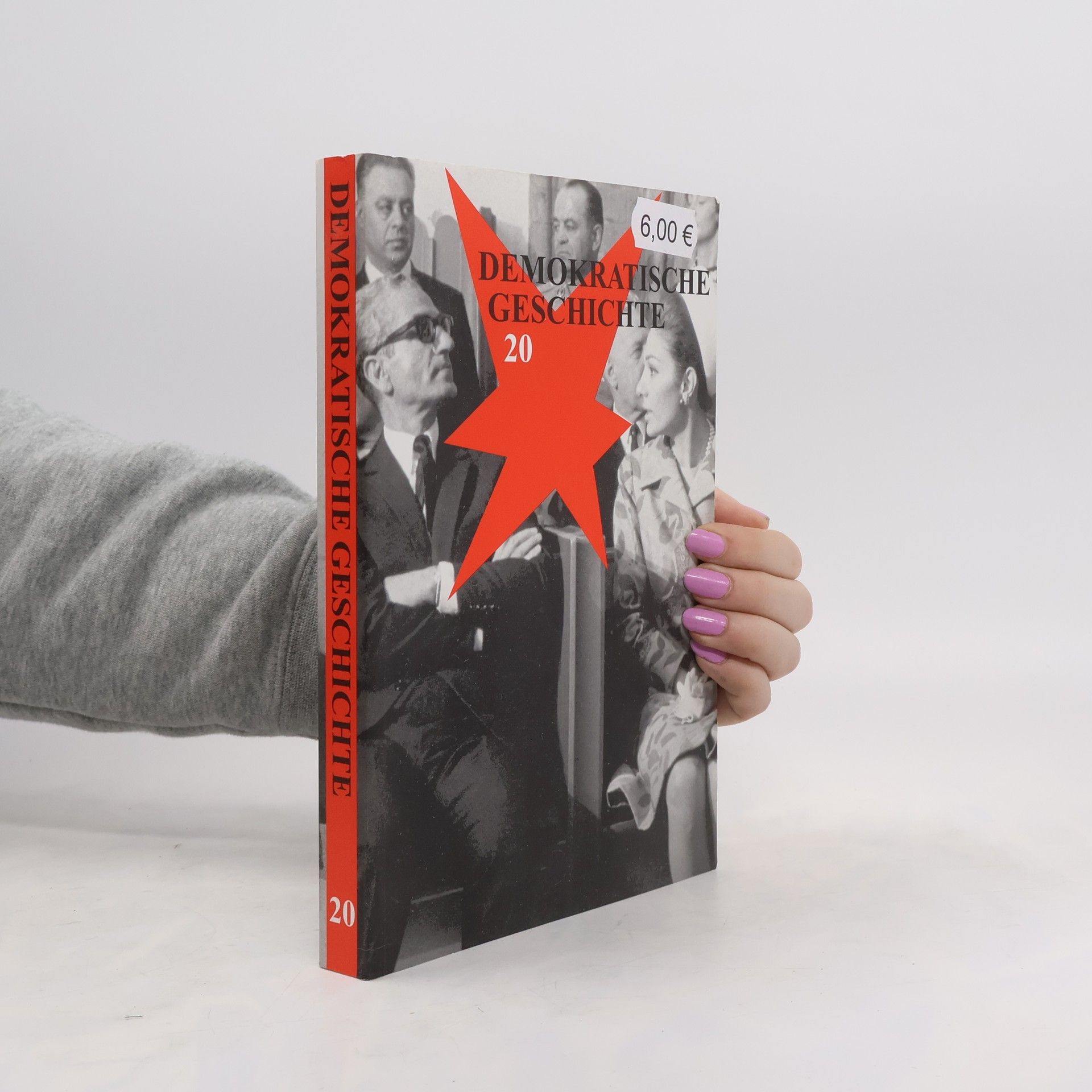 Collectif d'auteurs Demokratische Geschichte 20