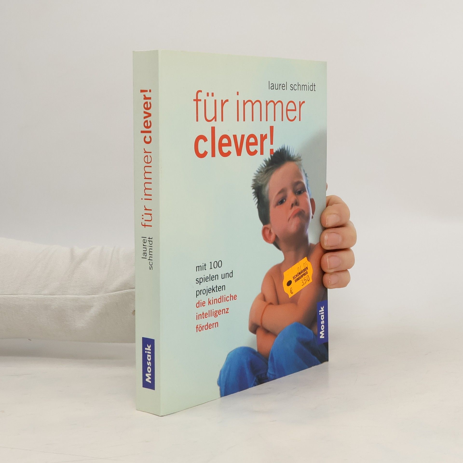 Laurel Schmidt Für immer clever!