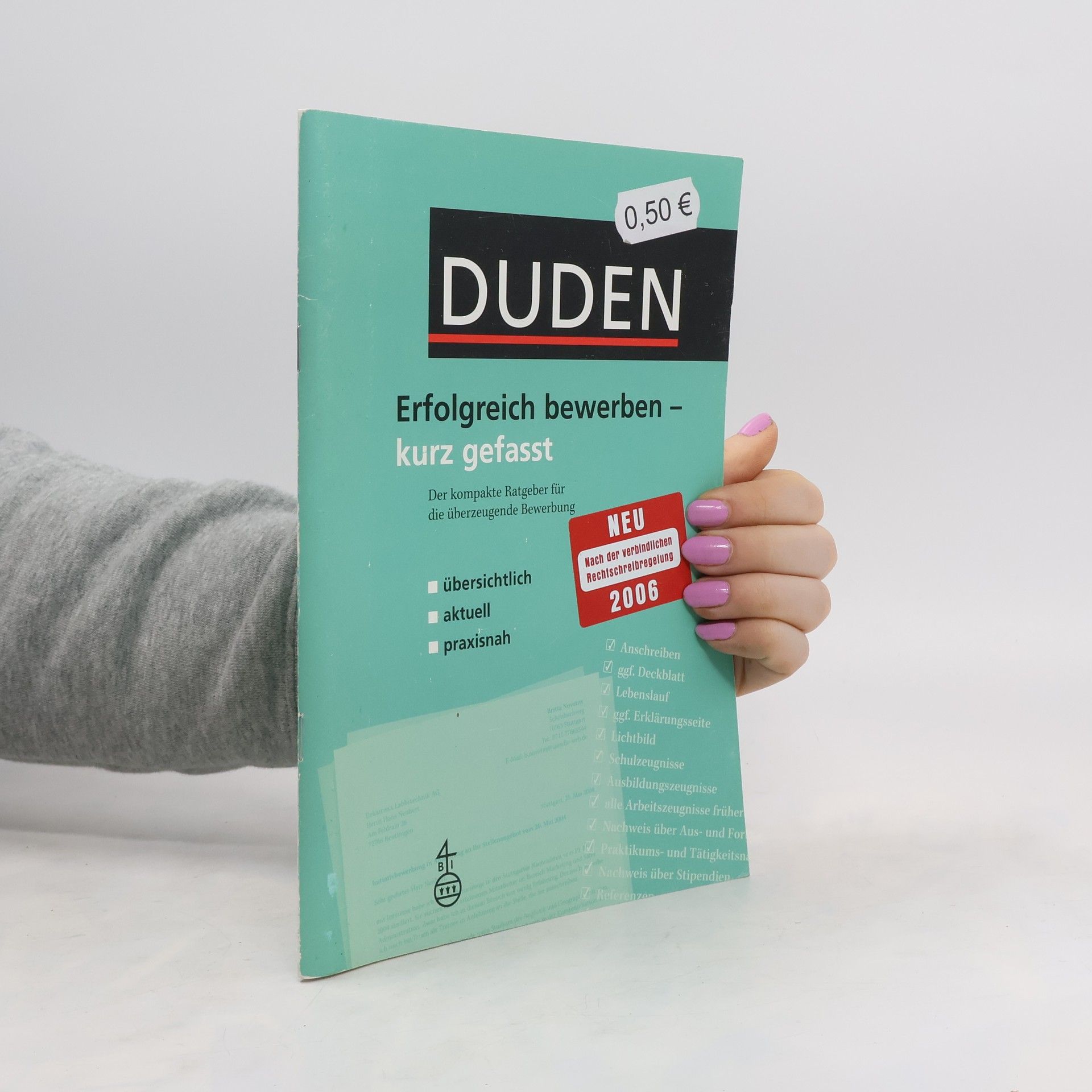 Autorenkollektiv Duden, Erfolgreich bewerben - kurz gefasst