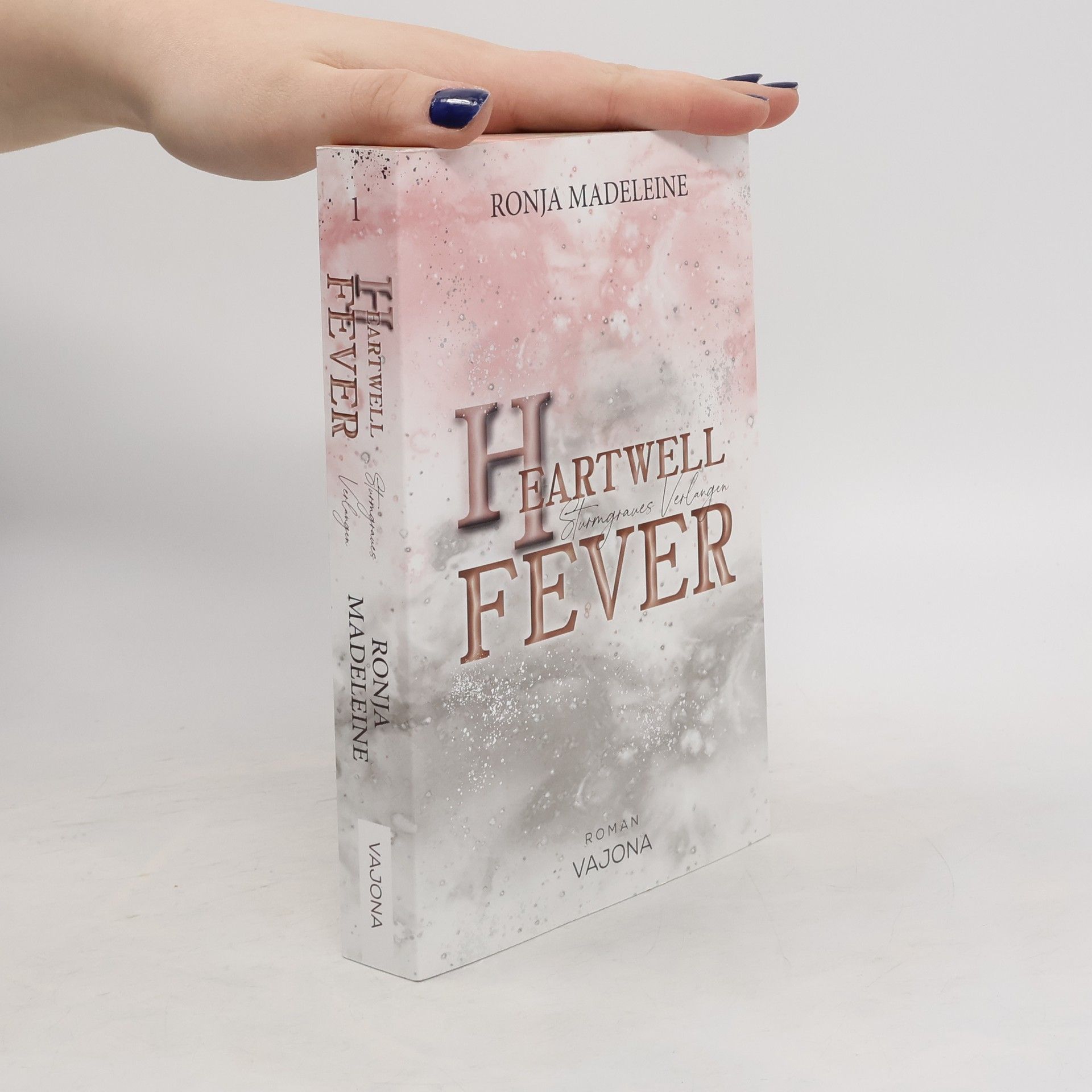Ronja Madeleine Heartwell Fever - Sturmgraues Verlangen