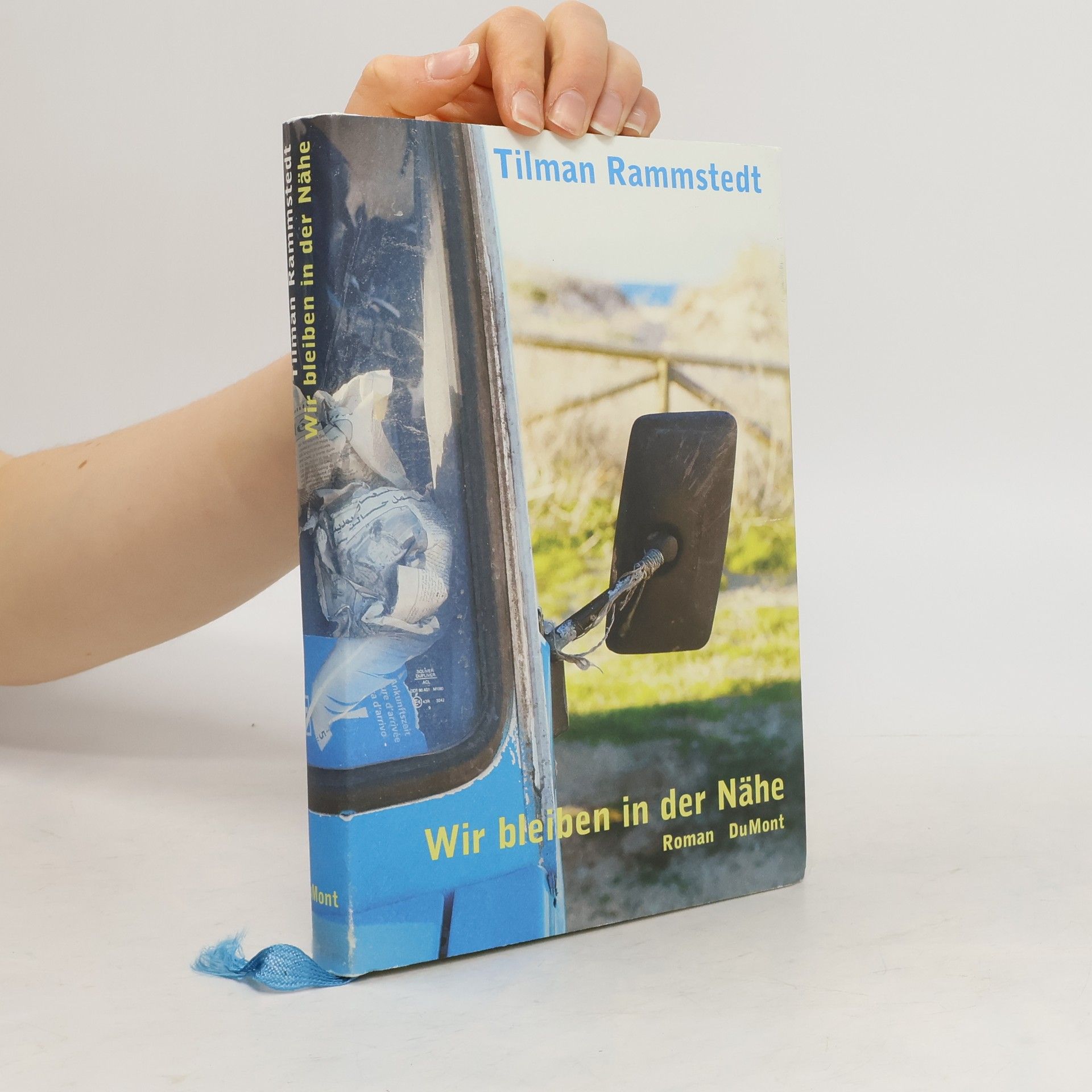 Tilman Rammstedt Wir bleiben in der Nähe